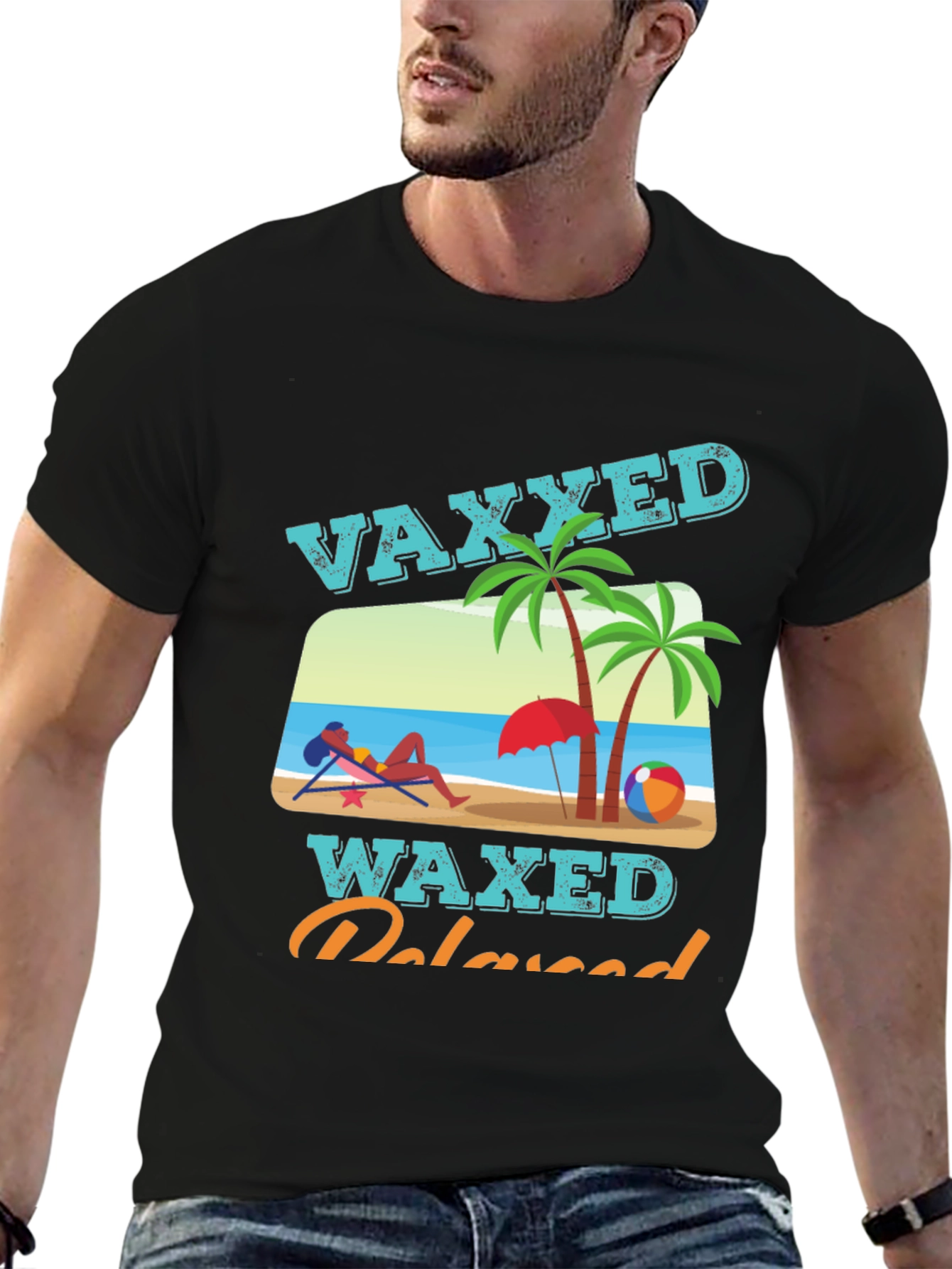 Vaxxed Waxed Relaxed T-Shirt - Summer Beach Vacation