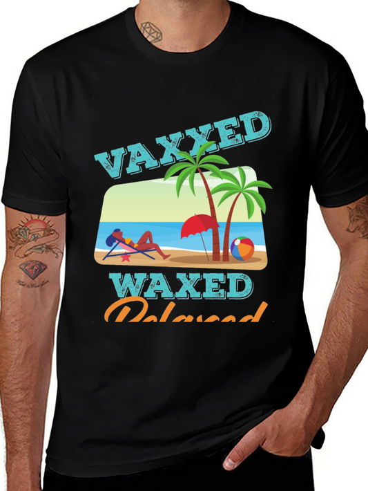 Vaxxed Waxed Relaxed T-Shirt - Summer Beach Vacation