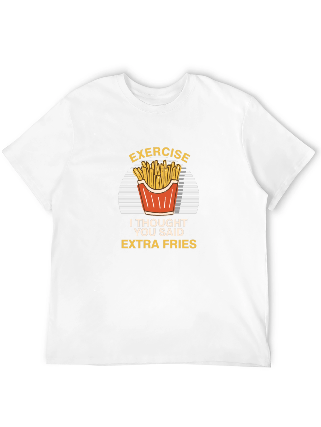 Exercise Extra Fries Graphic T-Shirt