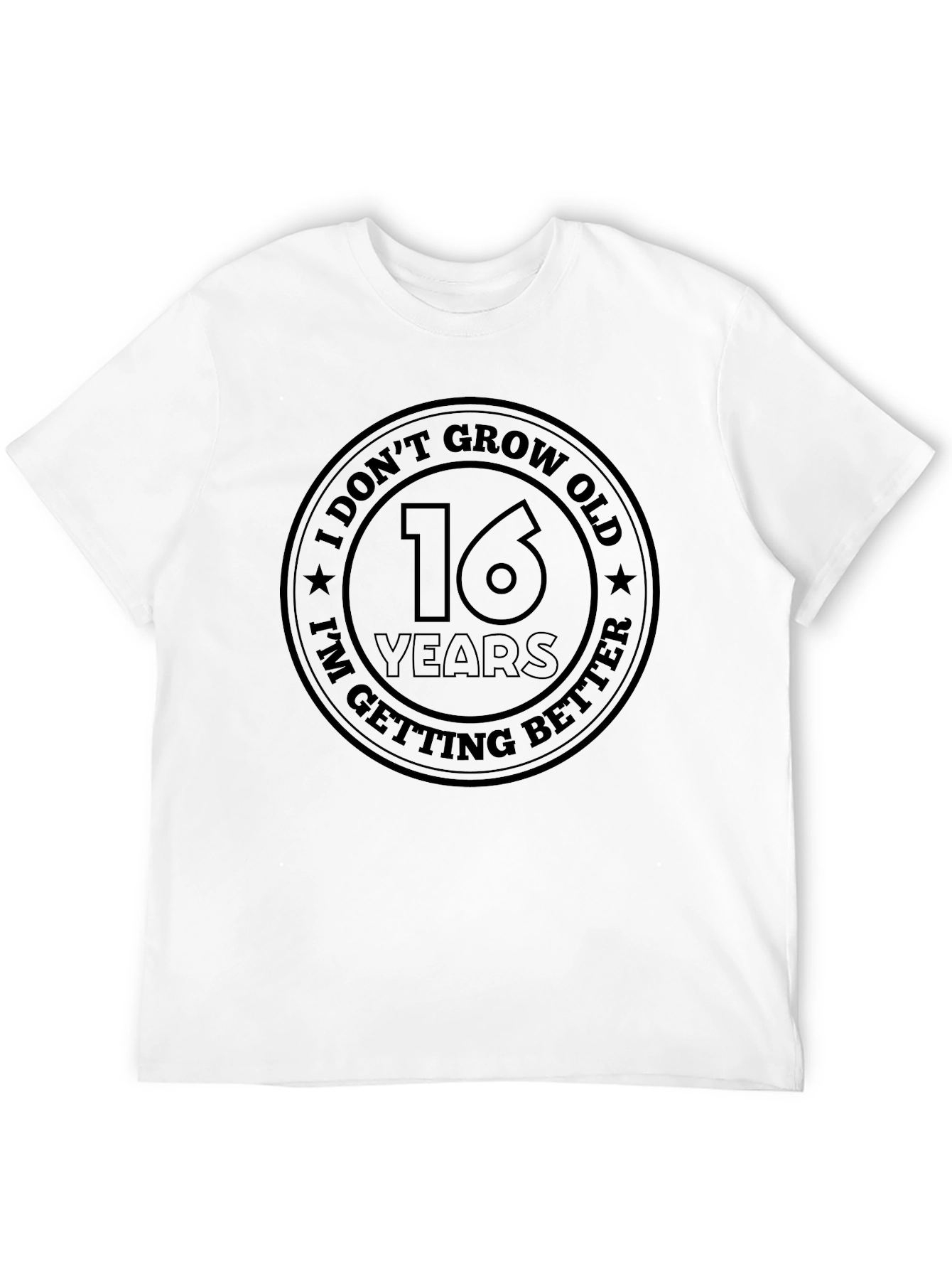 16th Birthday I Dont Grow Old T-Shirt