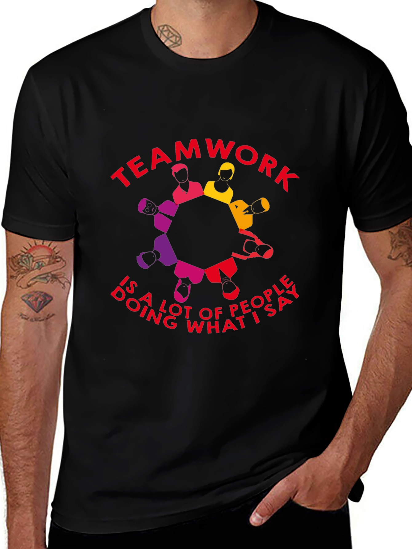Teamwork Funny Slogan Graphic T-Shirt
