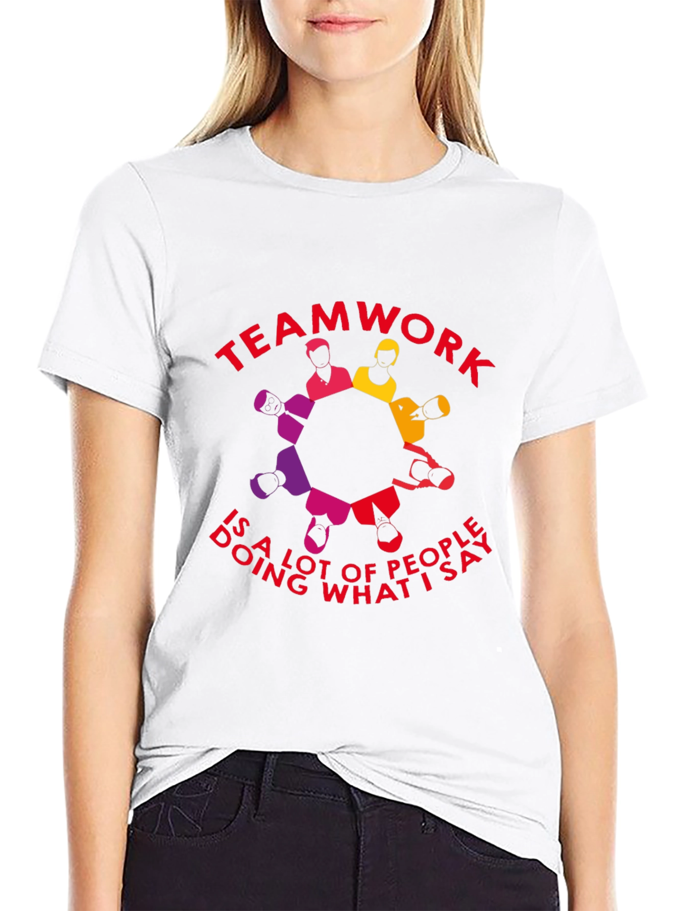 Teamwork Funny Slogan Graphic T-Shirt