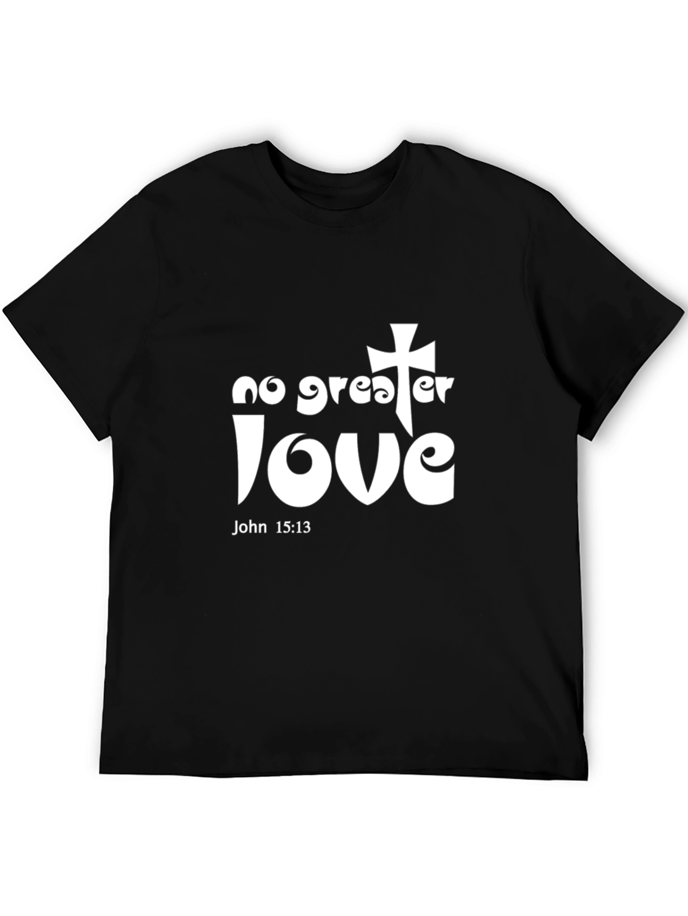 No Greater Love Christian Graphic T-Shirt