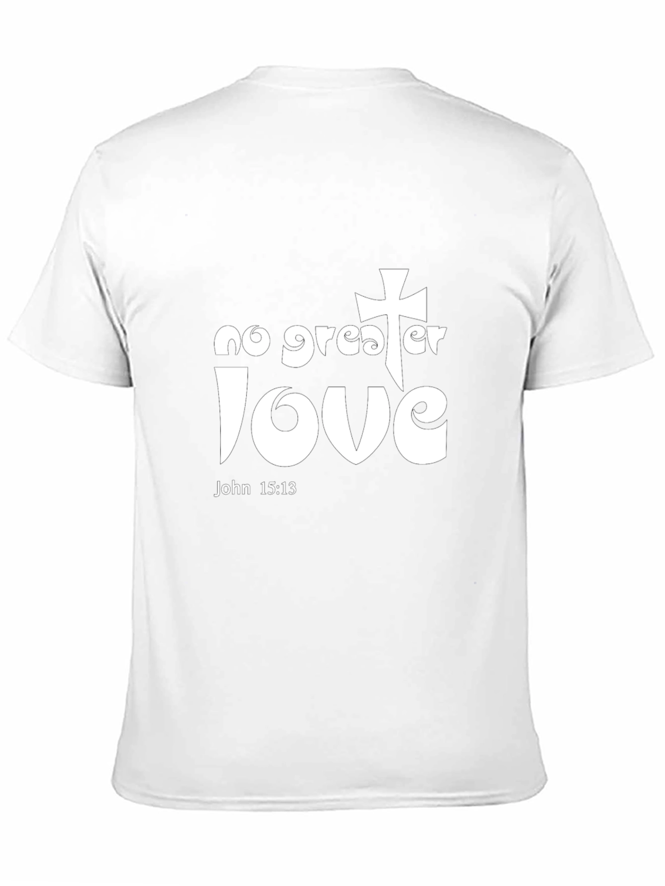 No Greater Love Christian Graphic T-Shirt