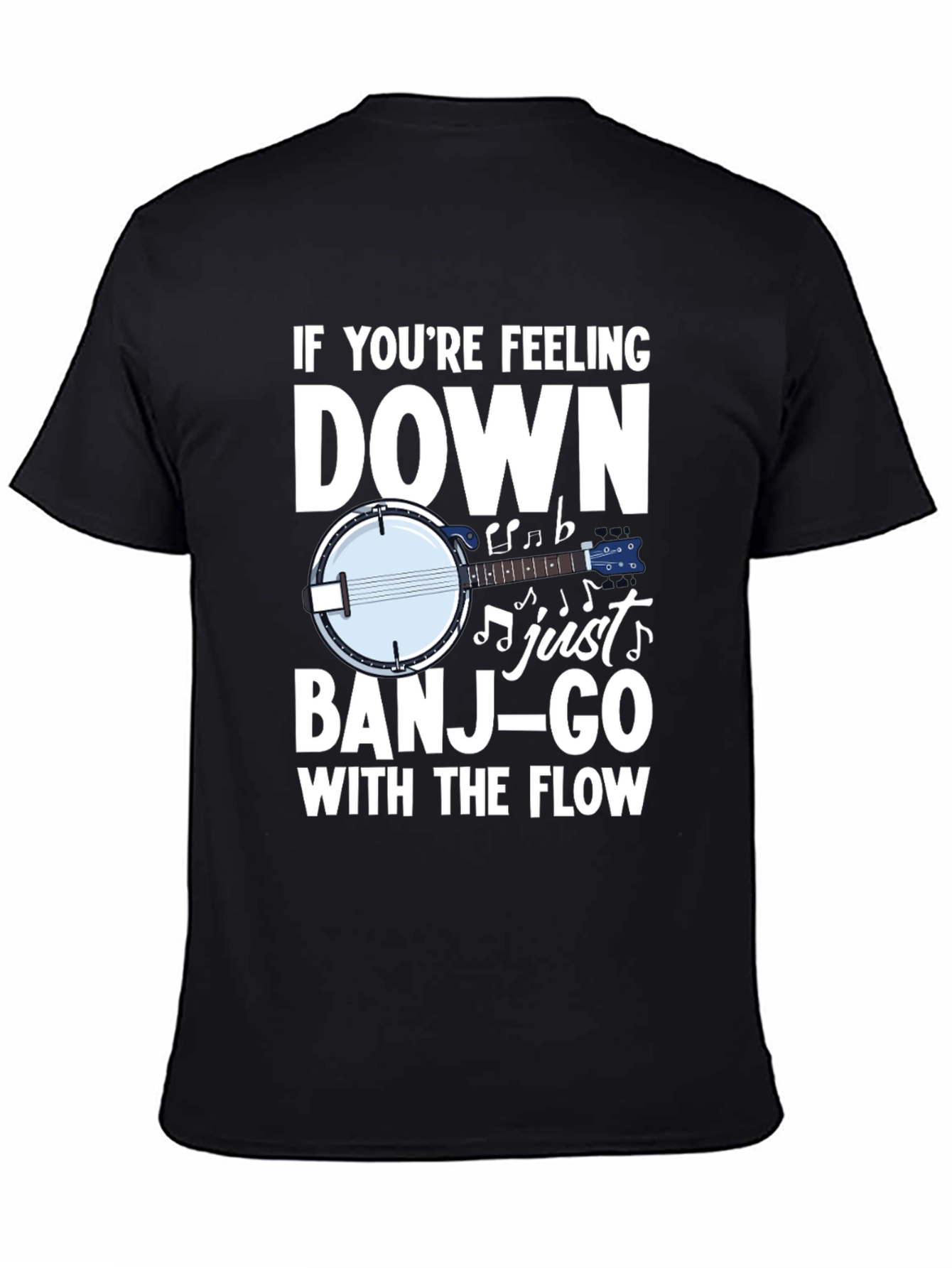 Banjo T-Shirt - If Youre Feeling Down Just Banjo-Go