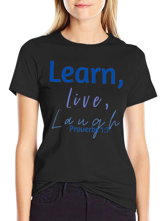 Learn Live Laugh Graphic Tee