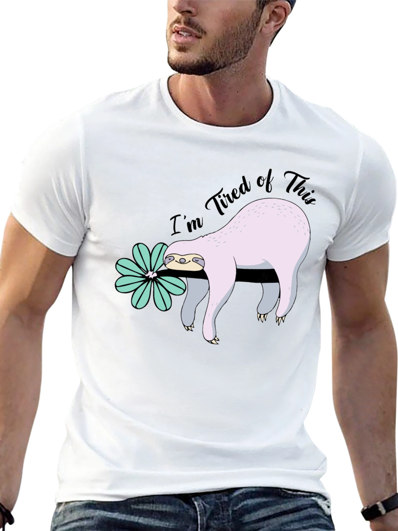 Im Tired of This Sloth T-Shirt