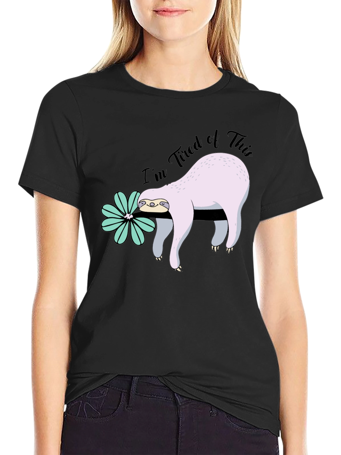 Im Tired of This Sloth T-Shirt
