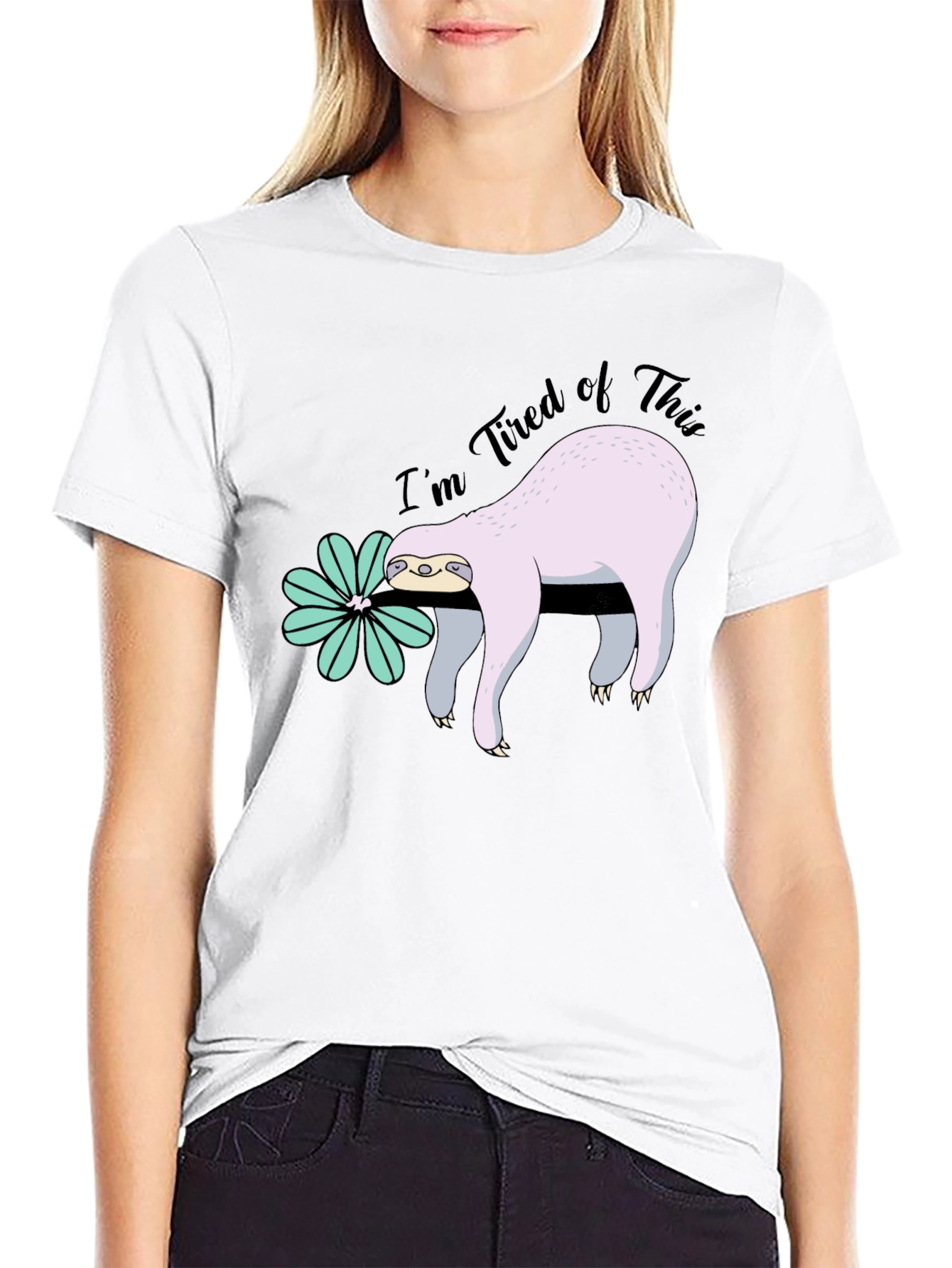 Im Tired of This Sloth T-Shirt