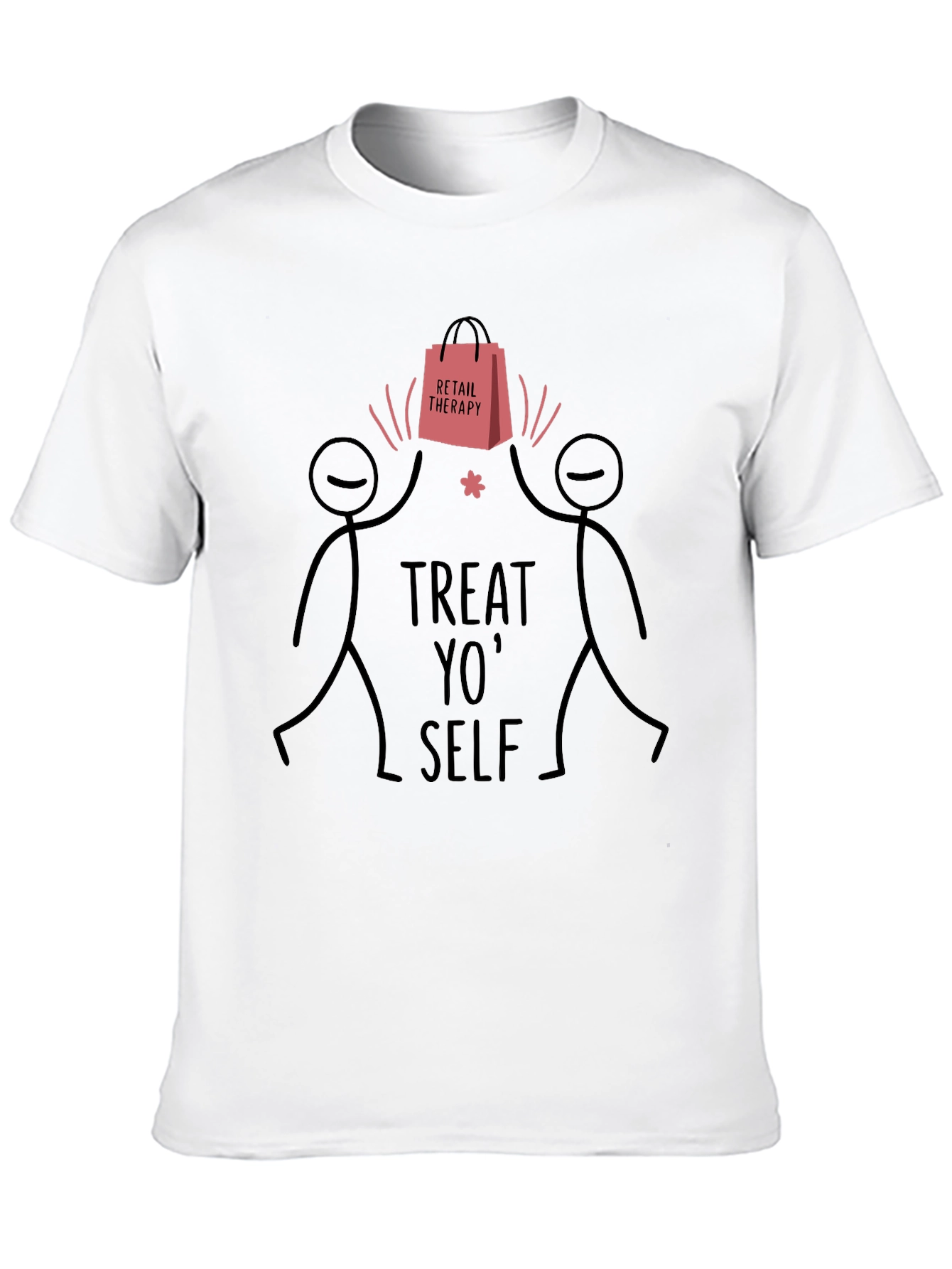 Treat Yo Self Graphic T-Shirt