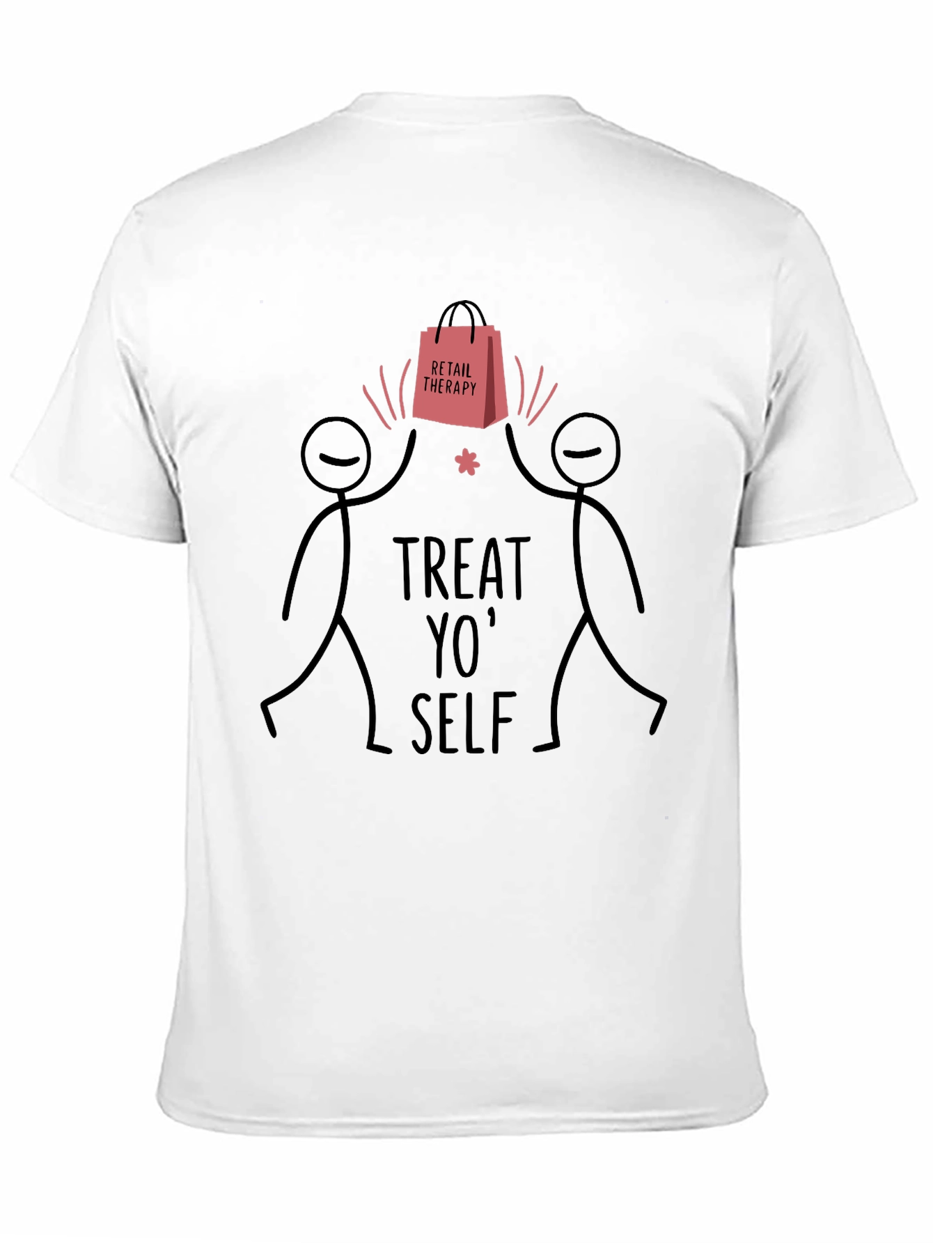 Treat Yo Self Graphic T-Shirt