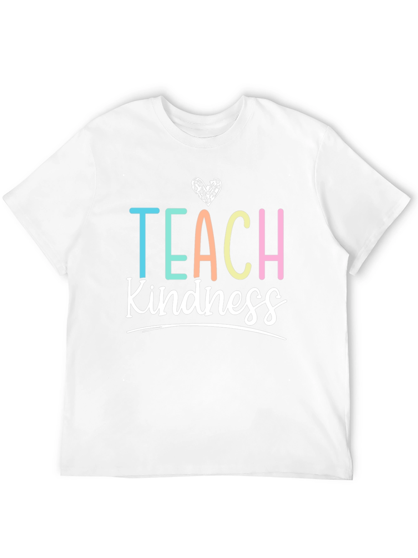 Teach Kindness T-Shirt - Inspiring Teacher Apparel