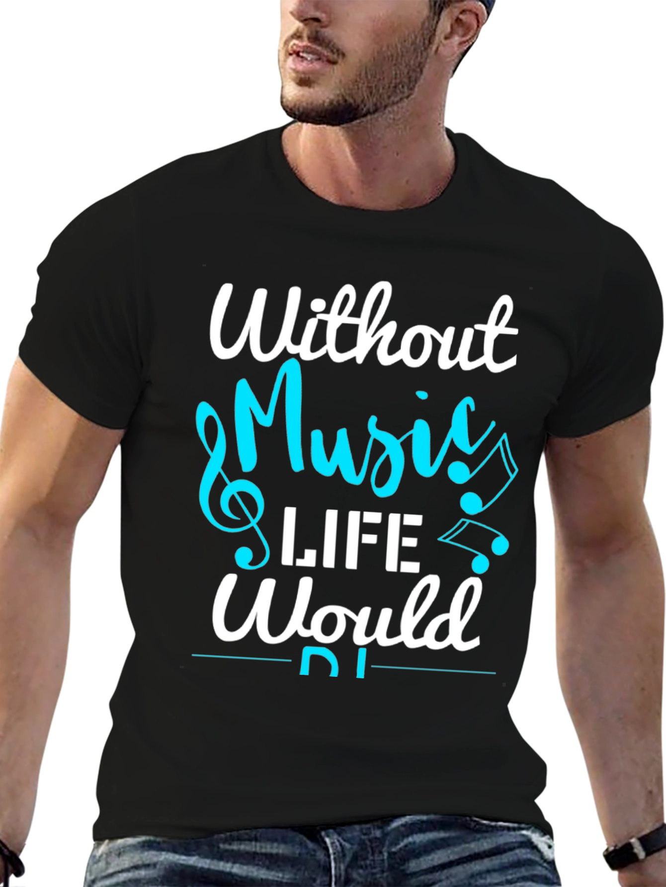 Without Music Life Would Be Flat T-Shirt