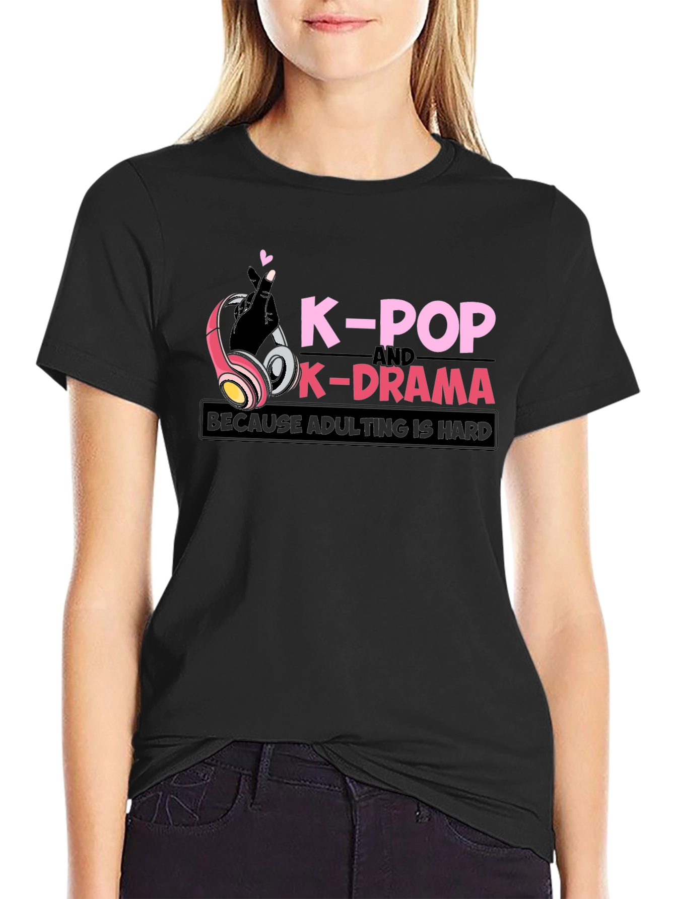 K-Pop & K-Drama Adulting is Hard Graphic Tee