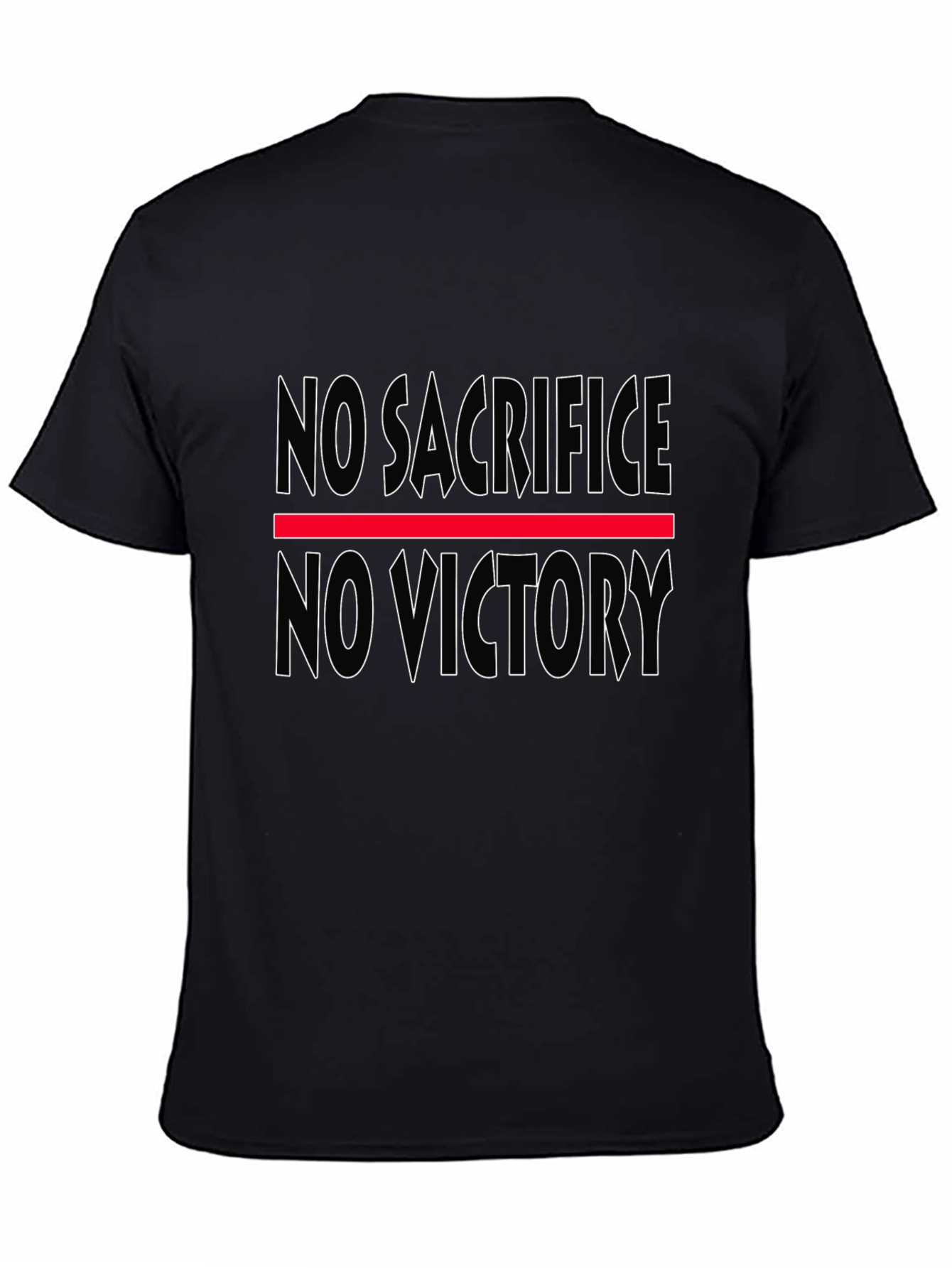 No Sacrifice No Victory Black Graphic T-Shirt