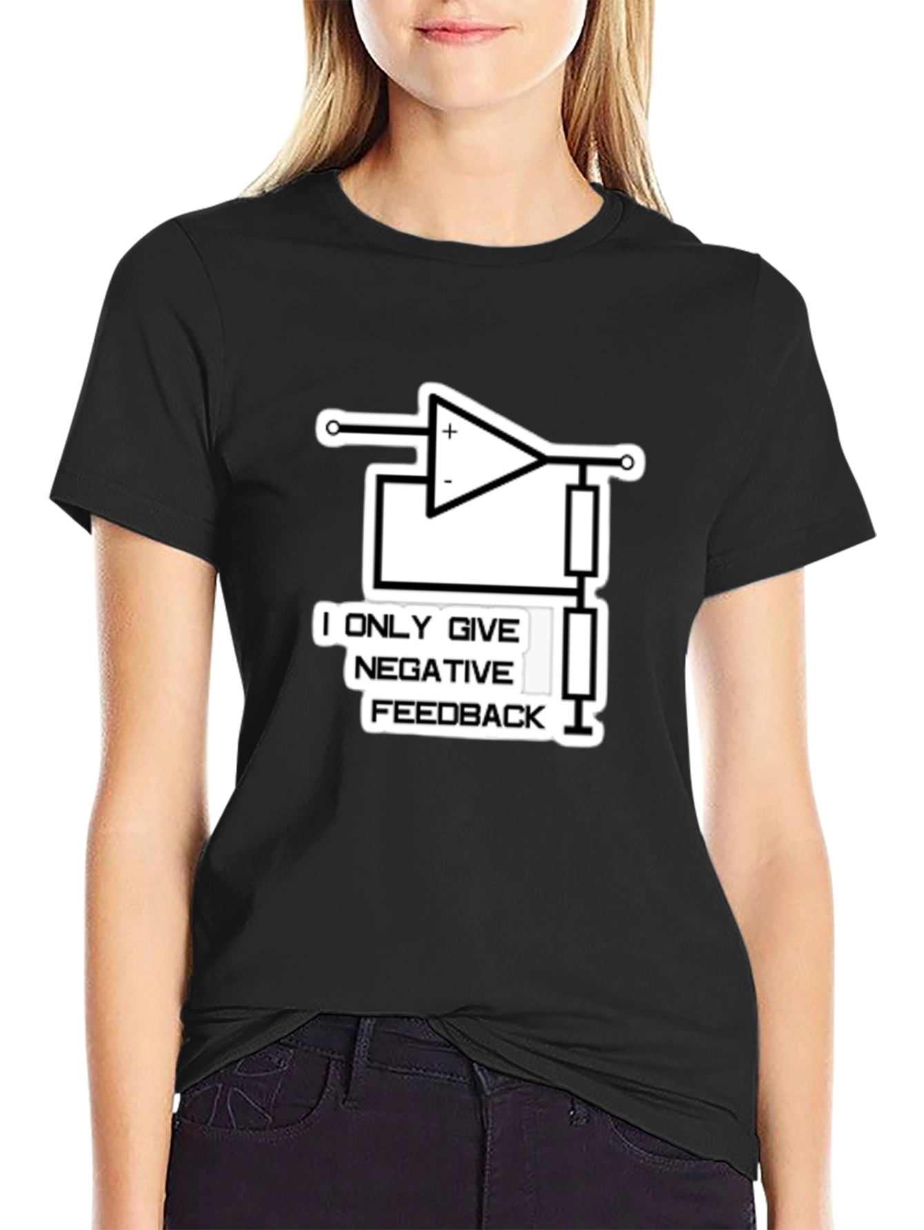 Negative Feedback T-Shirt: Electronics Humor