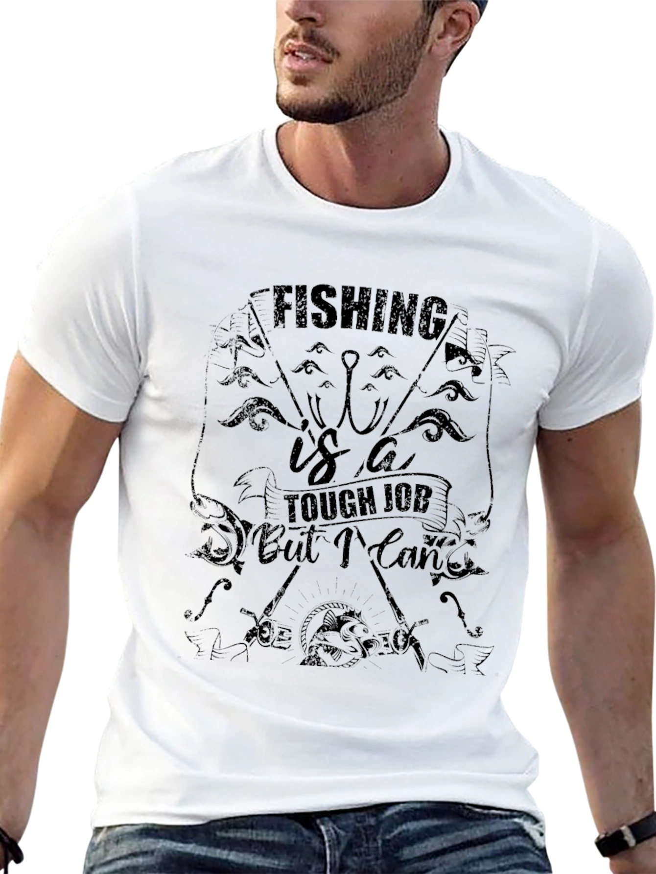 Fishing is a Tough Job Graphic T-Shirt