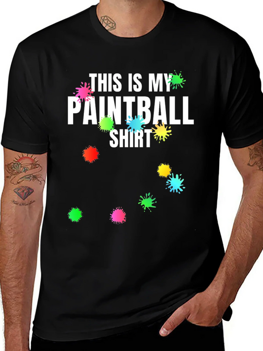 Paintball Shirt - This Is My Paintball Shirt - Fun T-Shirt