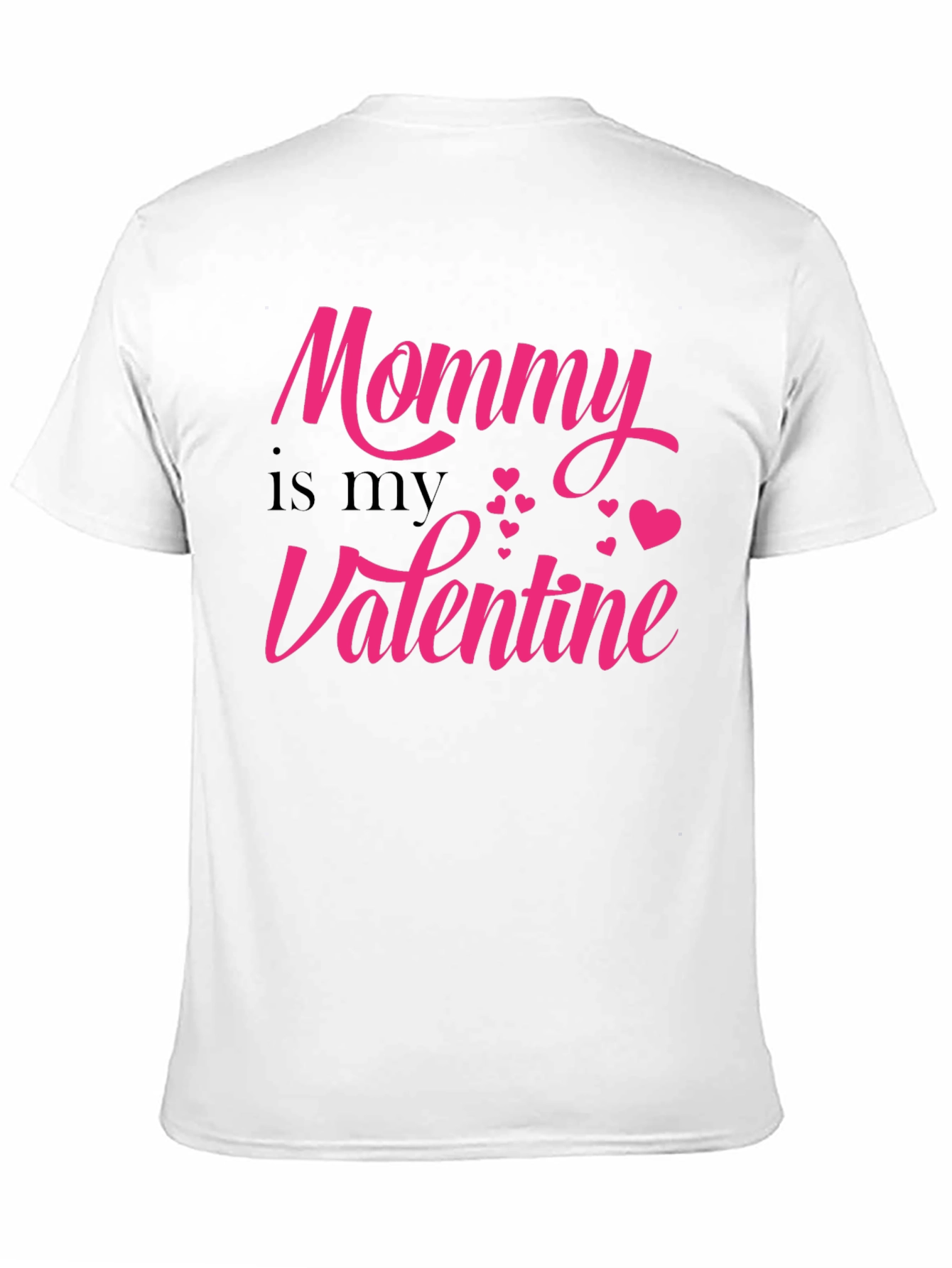 Mommy is My Valentine T-Shirt - Black
