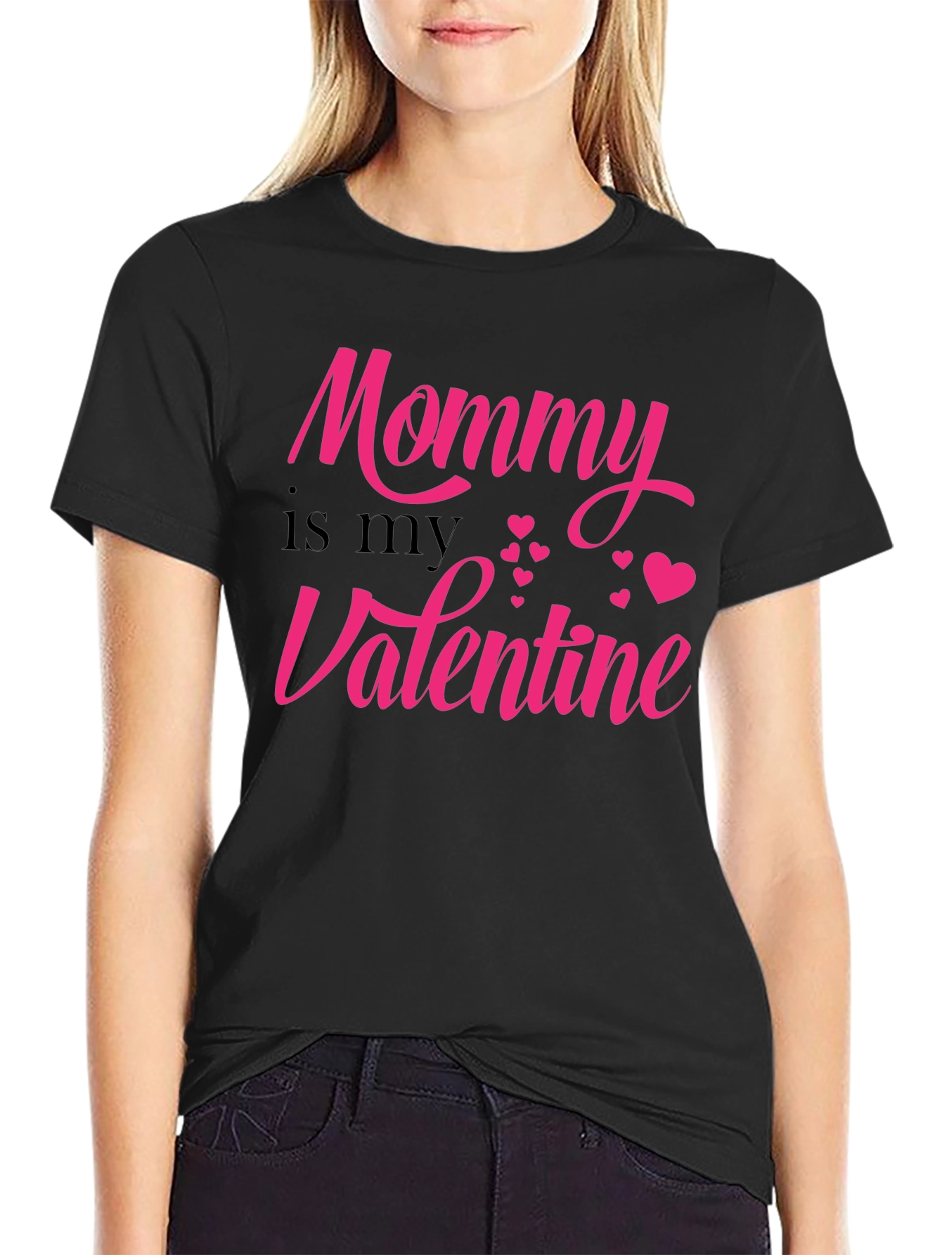 Mommy is My Valentine T-Shirt - Black