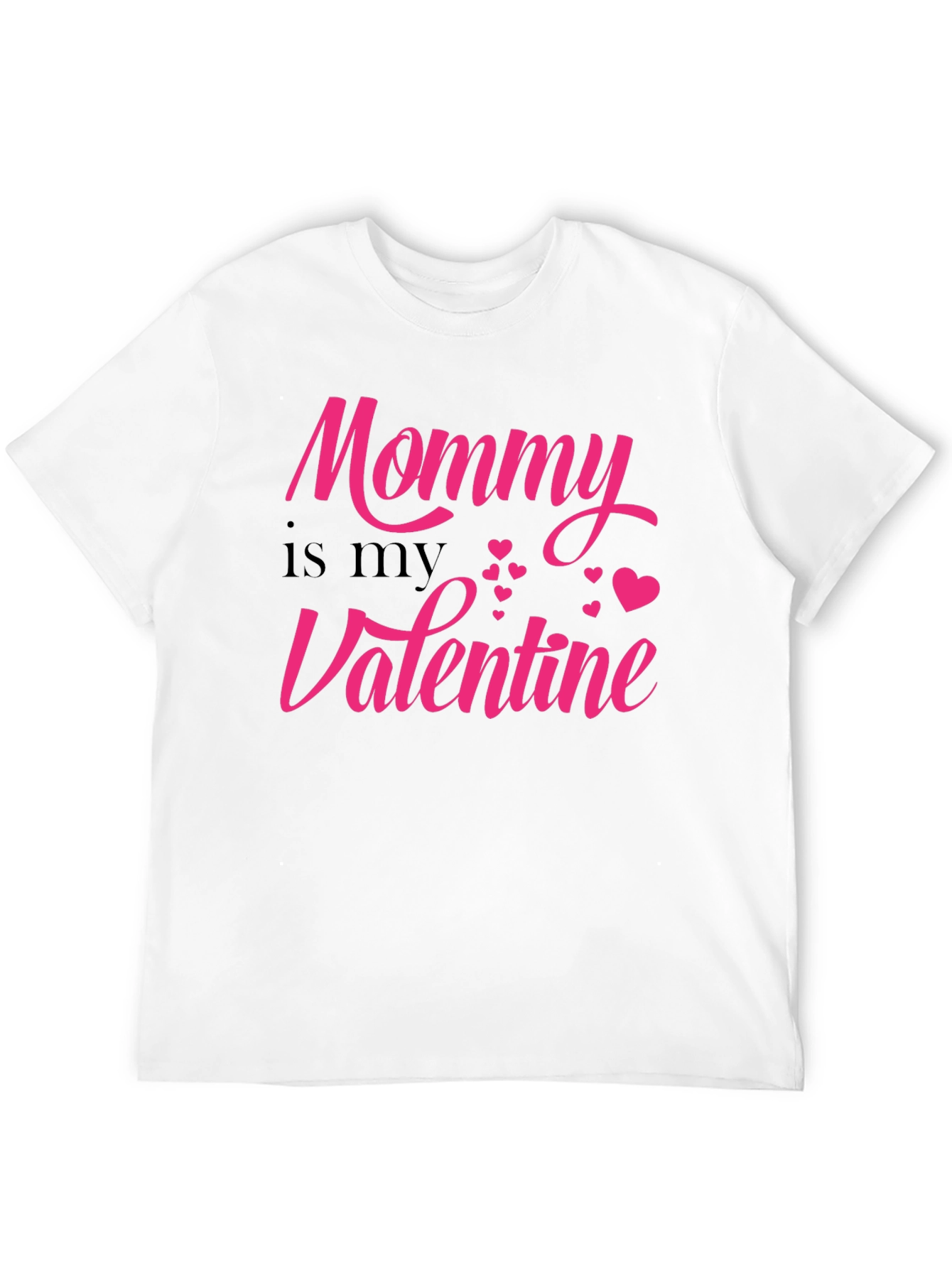 Mommy is My Valentine T-Shirt - Black
