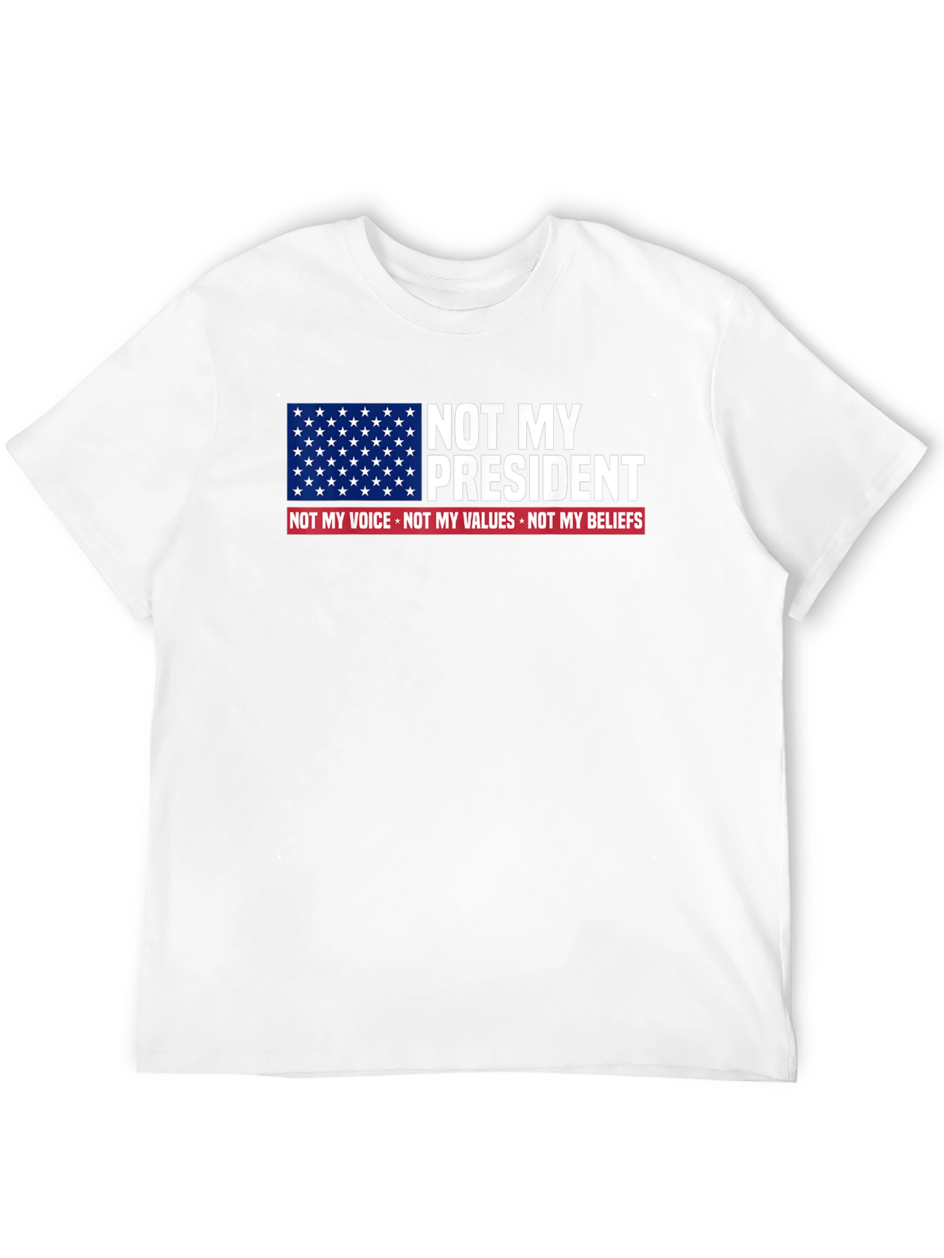 Not My President Graphic Tee - Political Statement Shirt