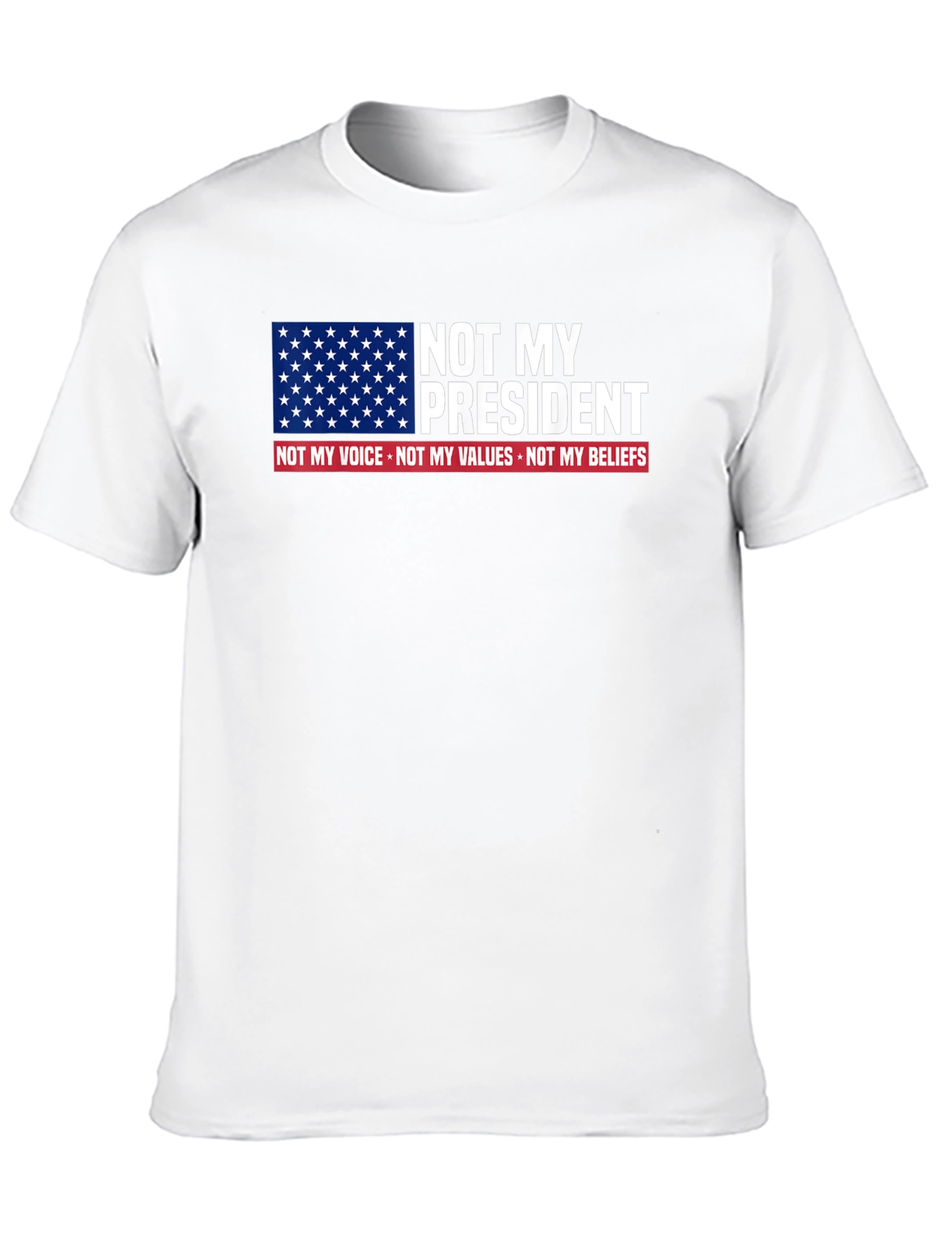 Not My President Graphic Tee - Political Statement Shirt