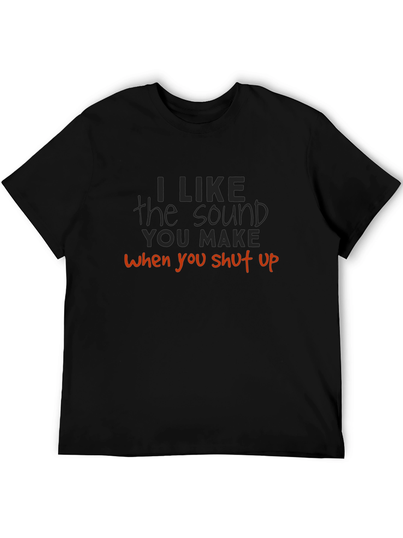 Funny Sarcastic Graphic T-Shirt