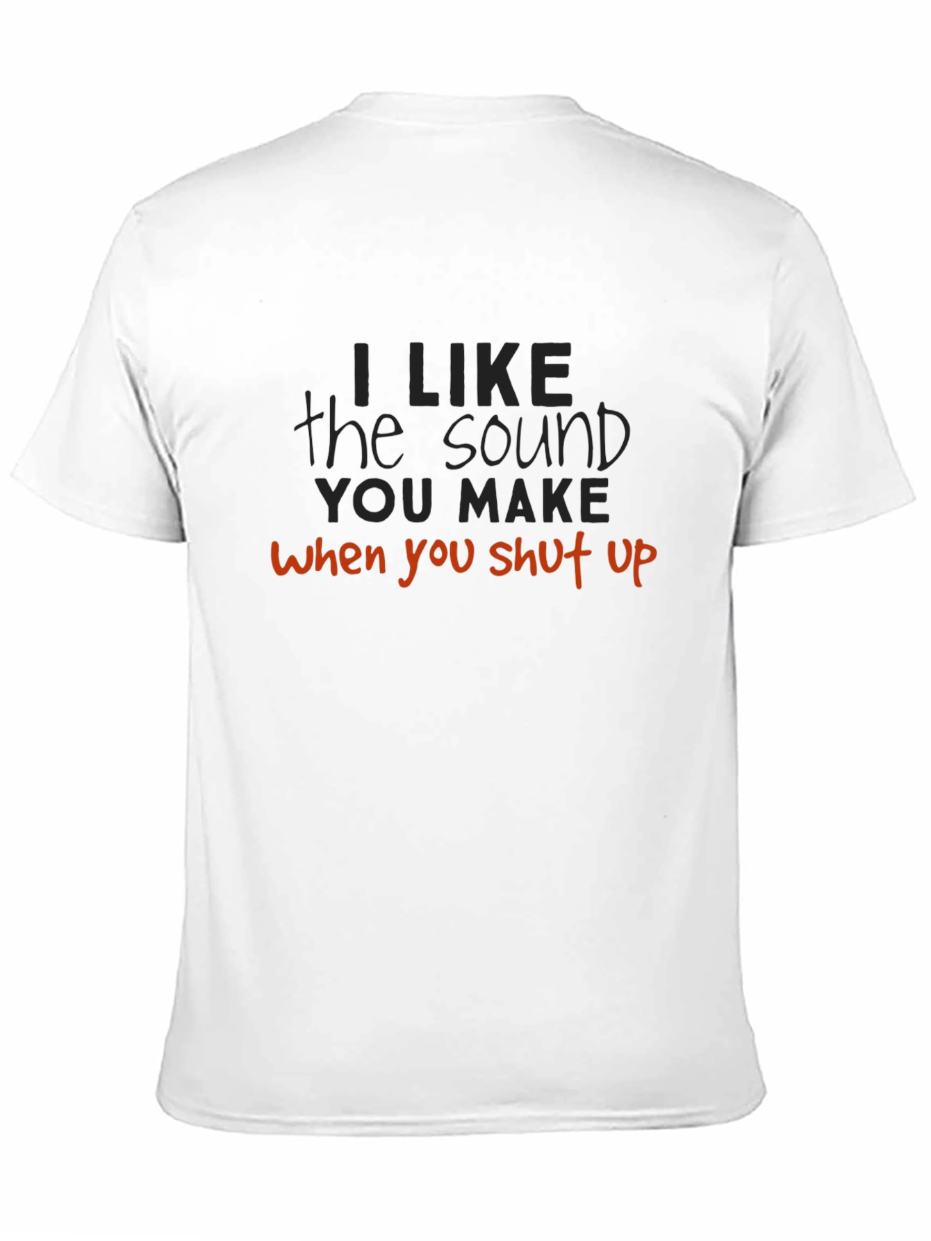 Funny Sarcastic Graphic T-Shirt