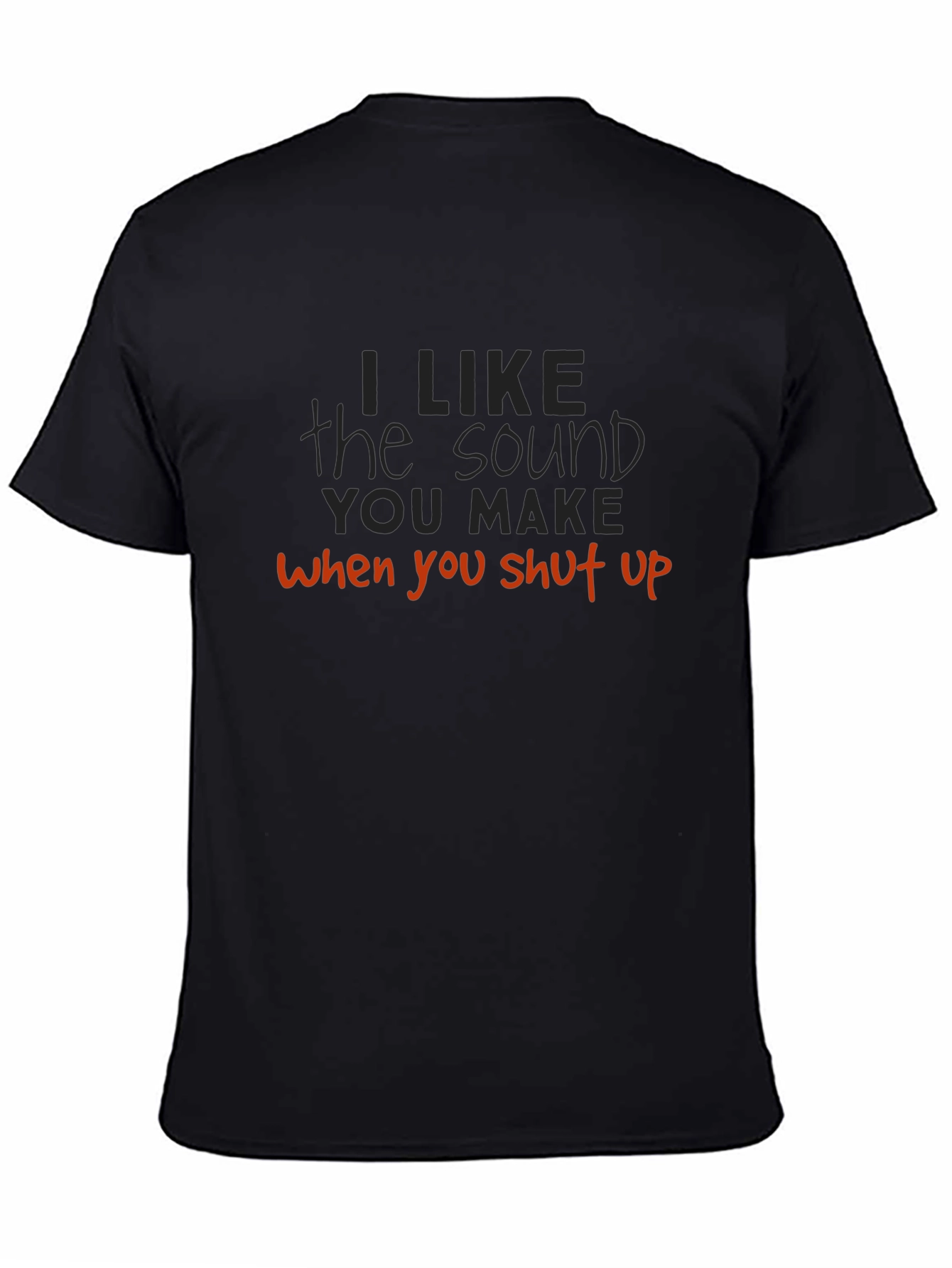 Funny Sarcastic Graphic T-Shirt