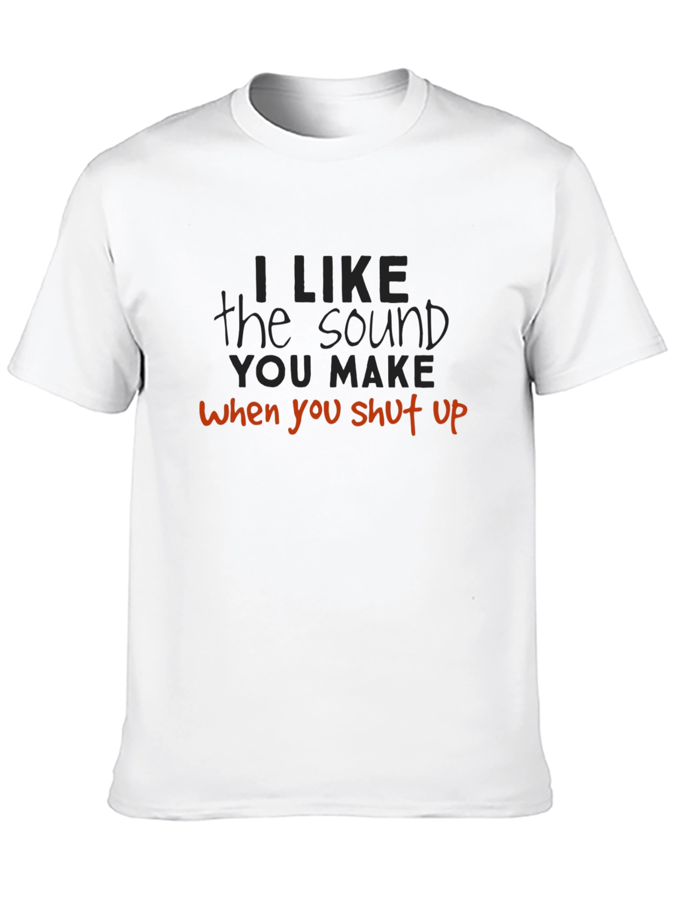 Funny Sarcastic Graphic T-Shirt