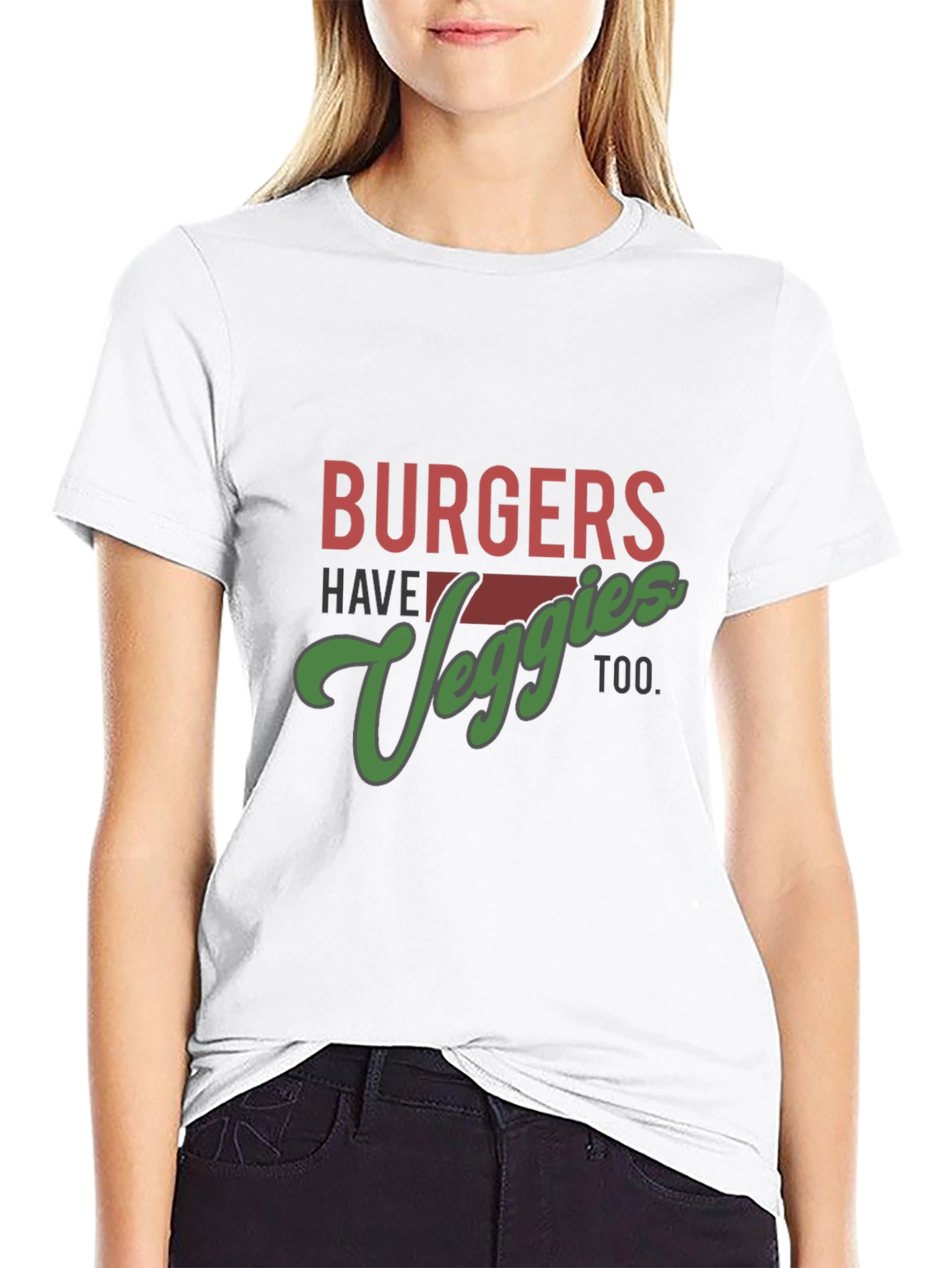 Burgers Have Veggies Too T-Shirt