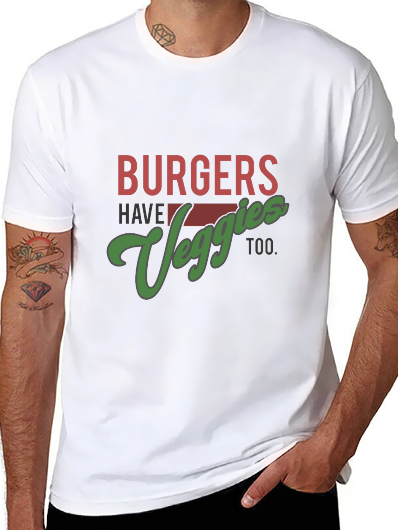 Burgers Have Veggies Too T-Shirt