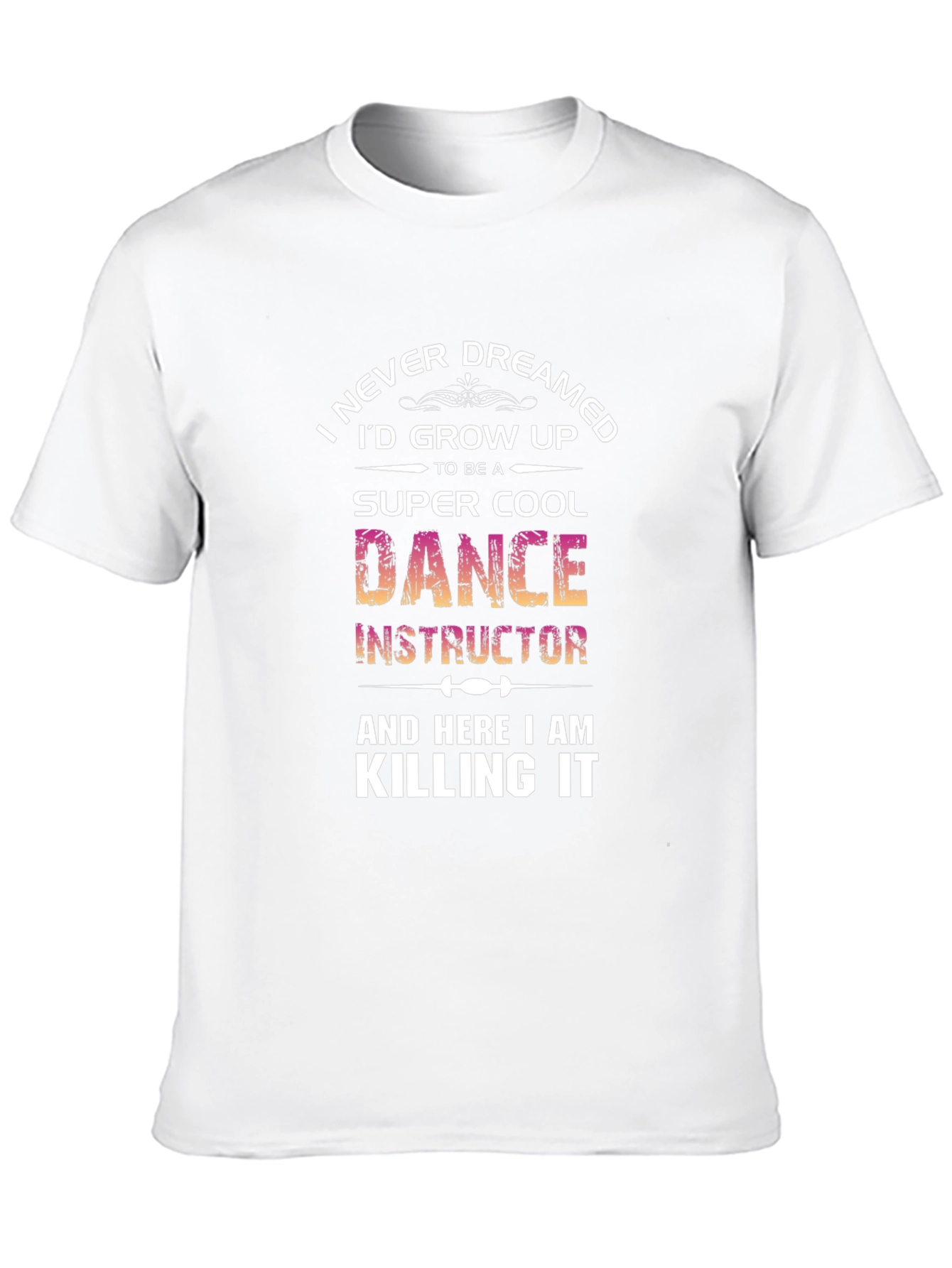 Super Cool Dance Instructor Graphic Tee