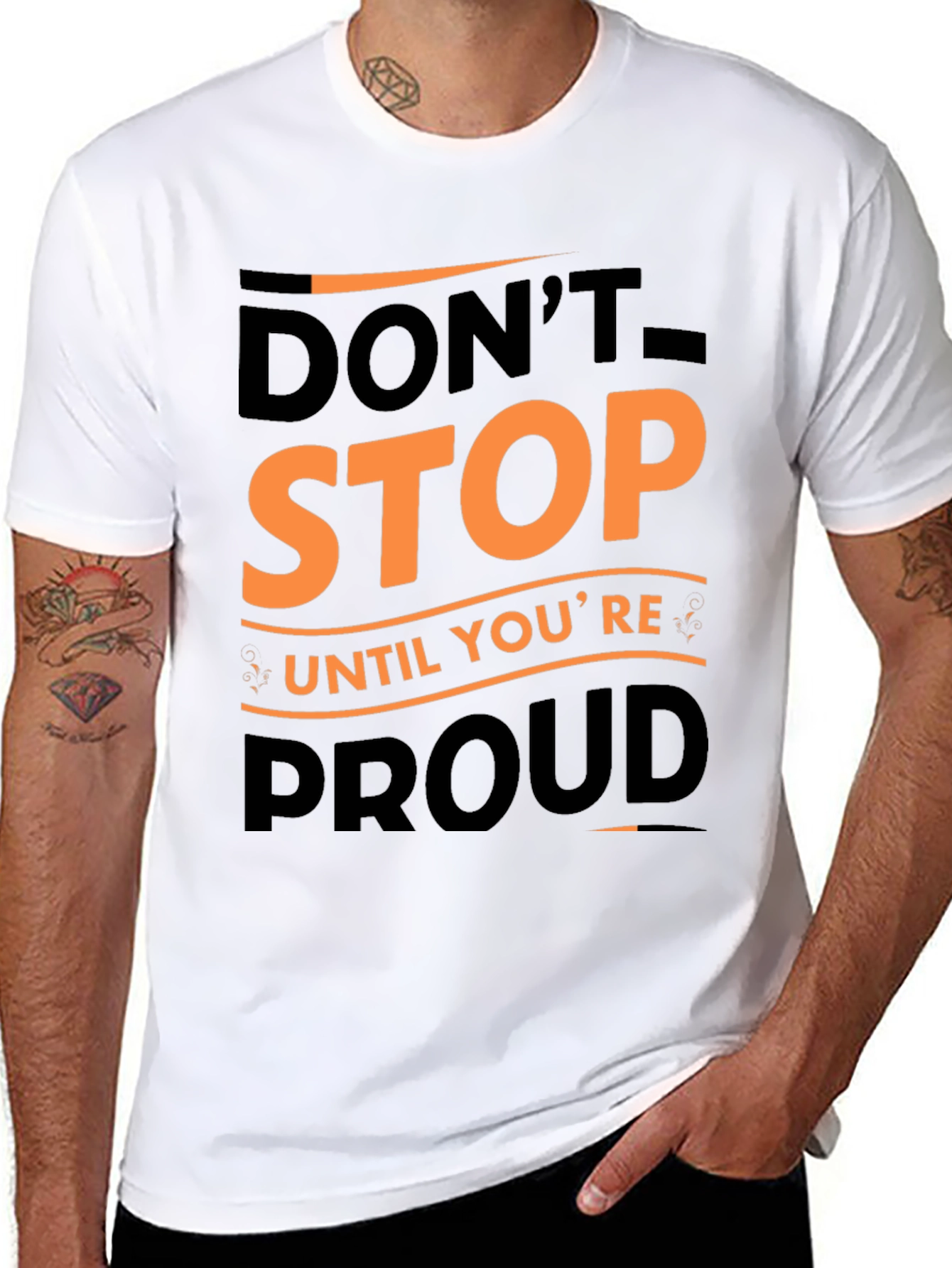 Motivational Graphic Tee - Dont Stop Until Youre Proud