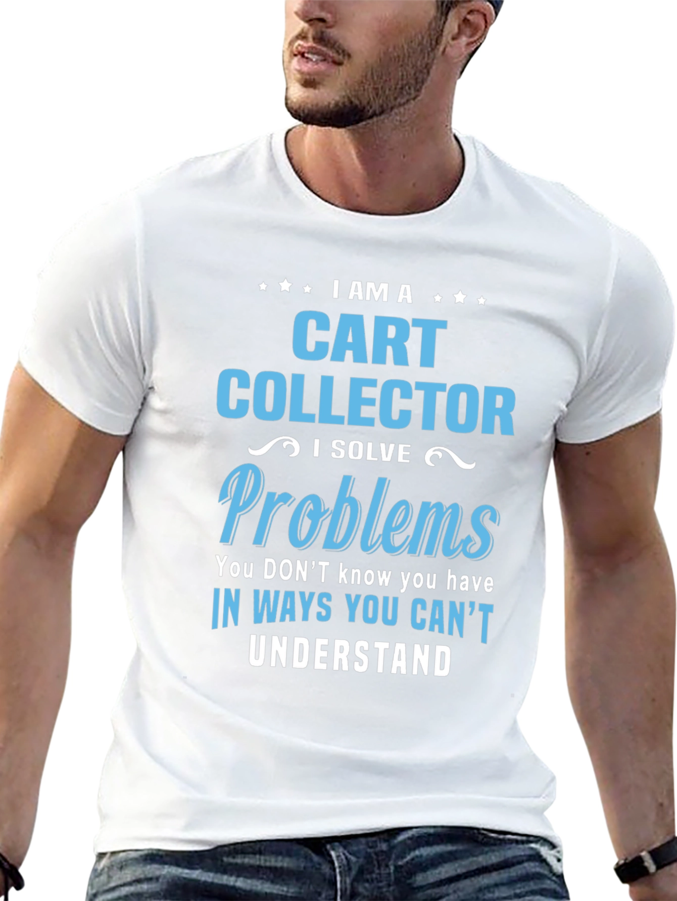 Cart Collector T-Shirt - Problem Solver Apparel