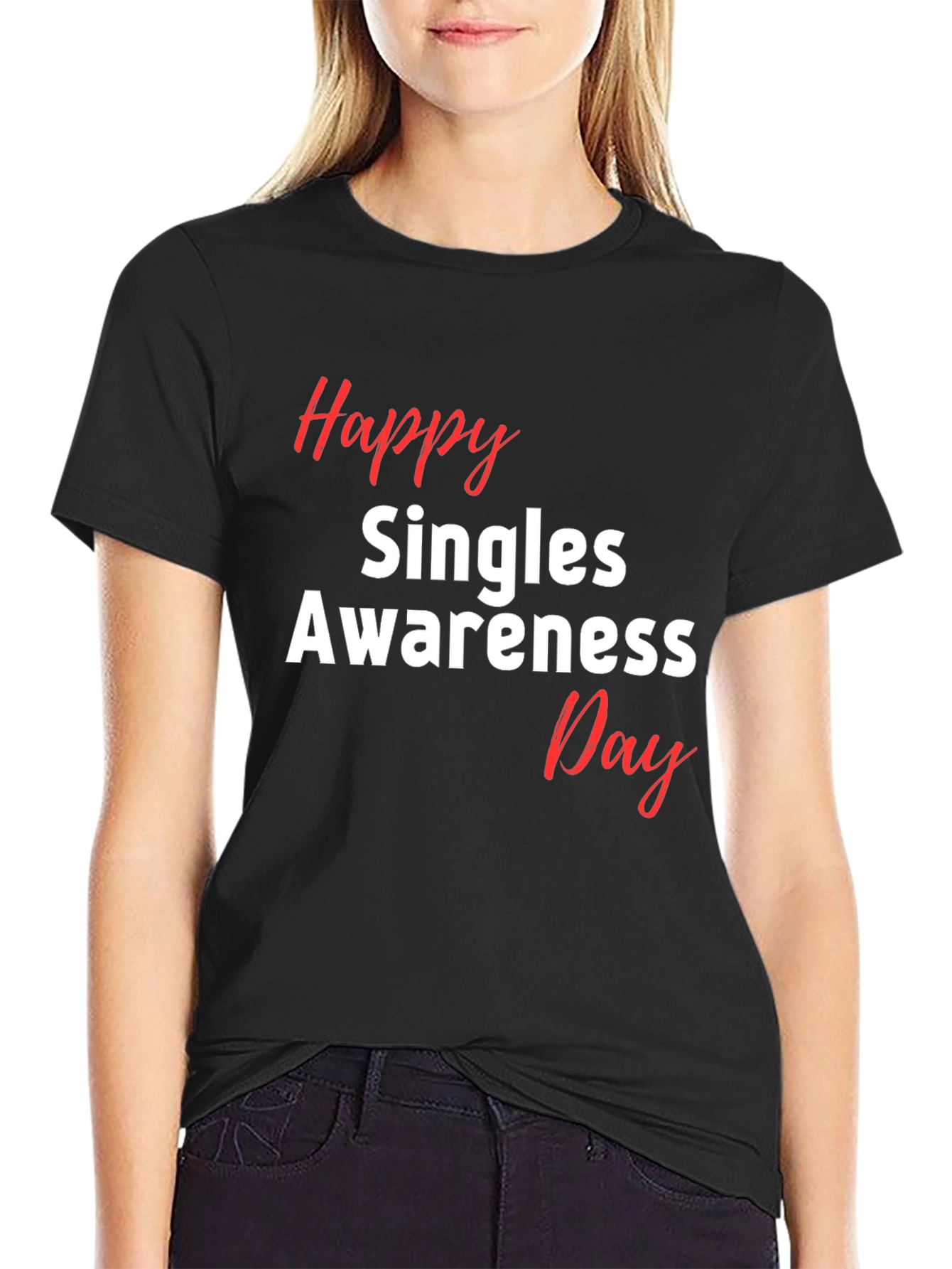 Happy Singles Awareness Day Black T-Shirt