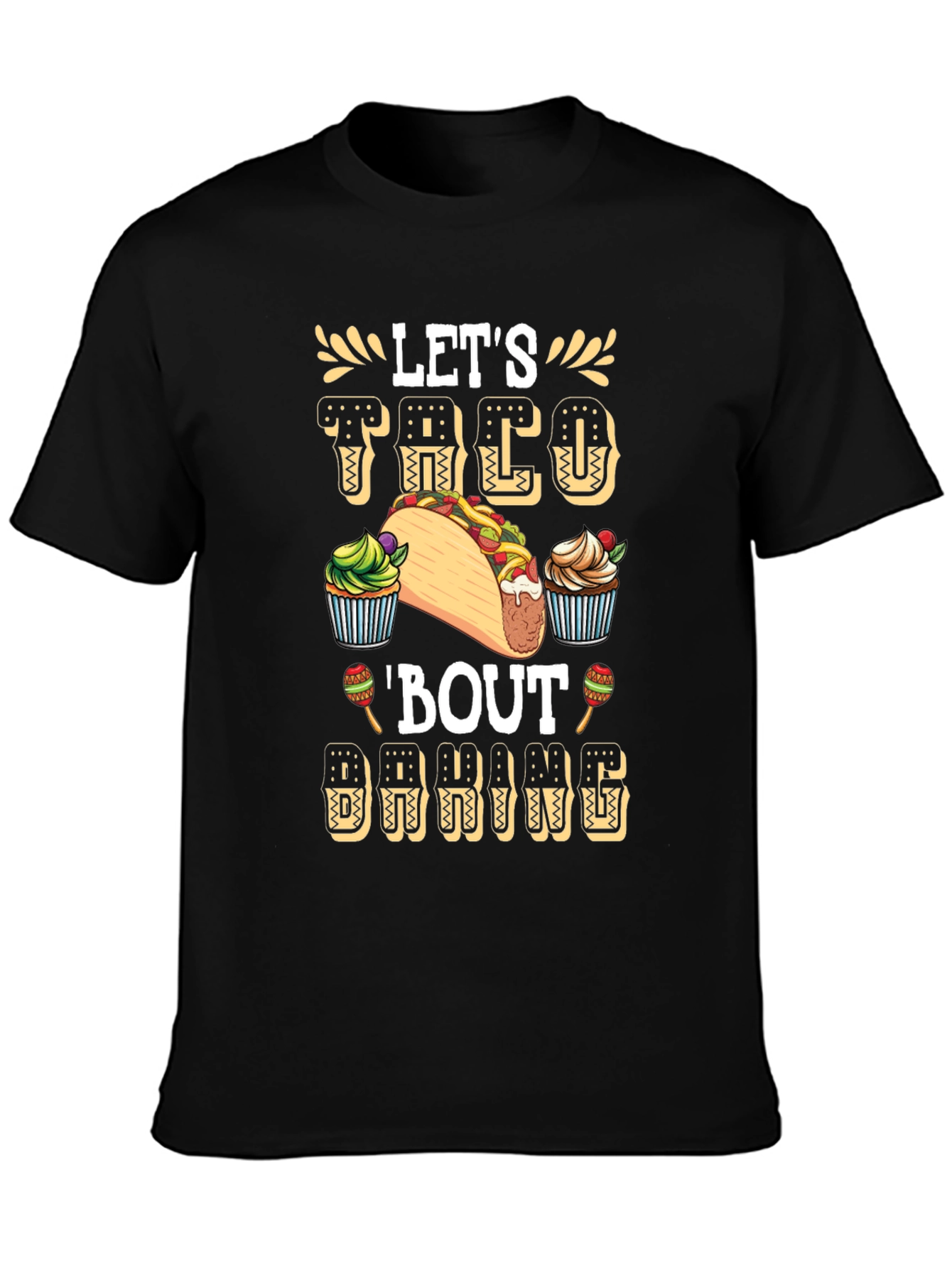 Lets Taco Bout Dancing Graphic Tee