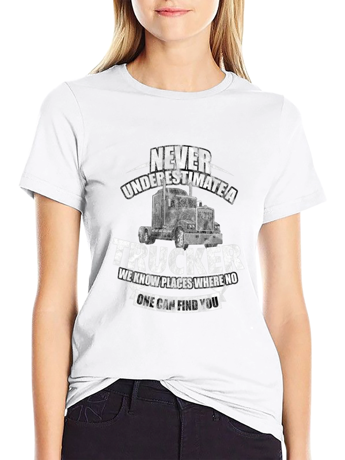 Never Underestimate a Trucker T-Shirt