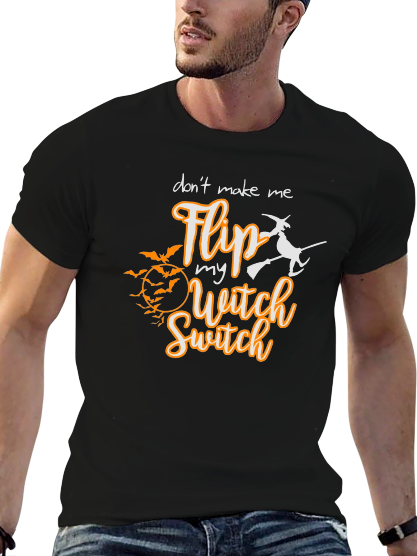 Dont Make Me Flip My Witch Switch T-Shirt