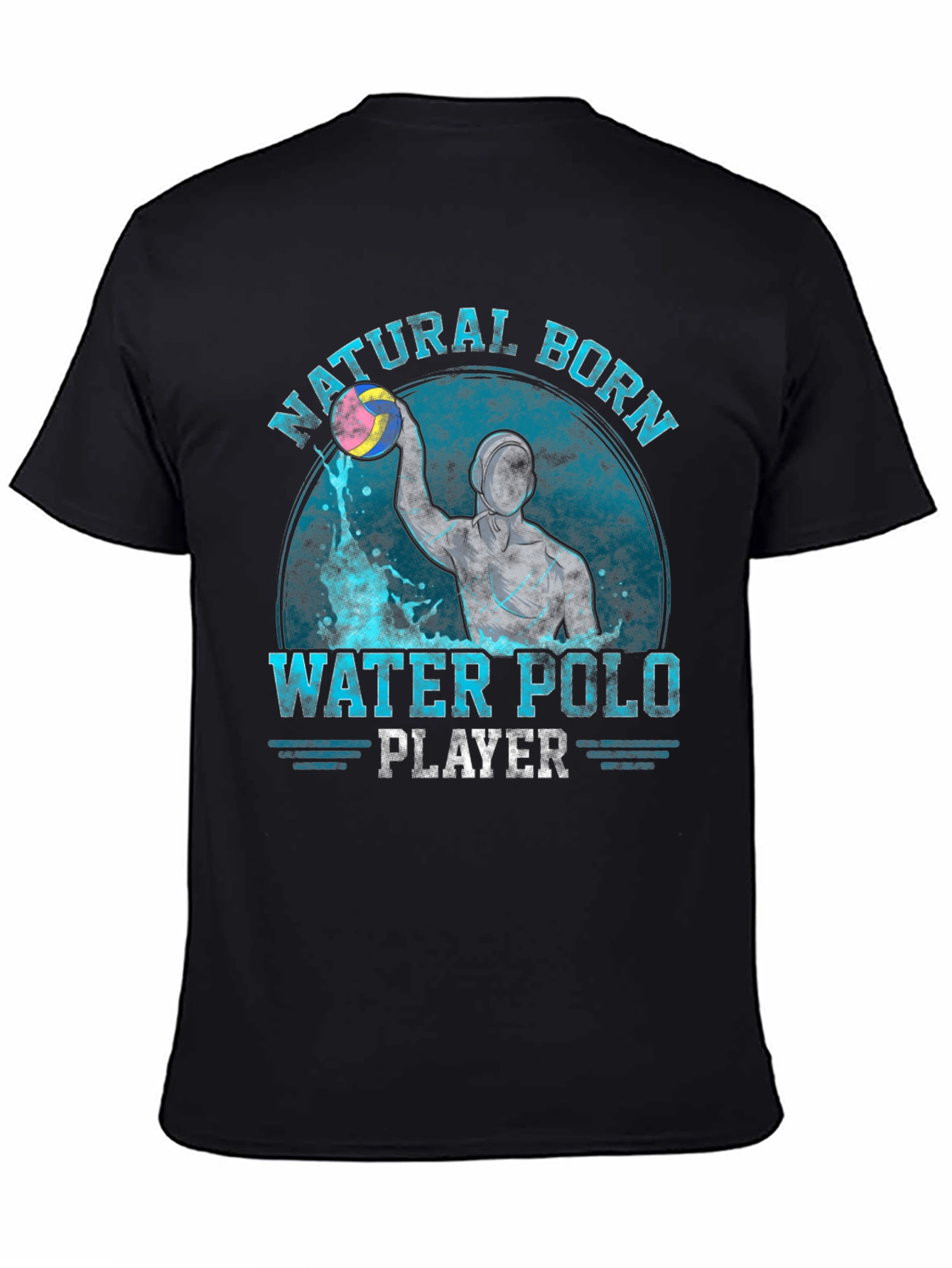 Natural Born Water Polo Player Graphic T-Shirt