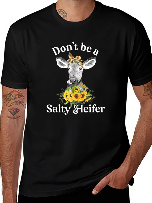 Dont Be a Salty Heifer Graphic Tee
