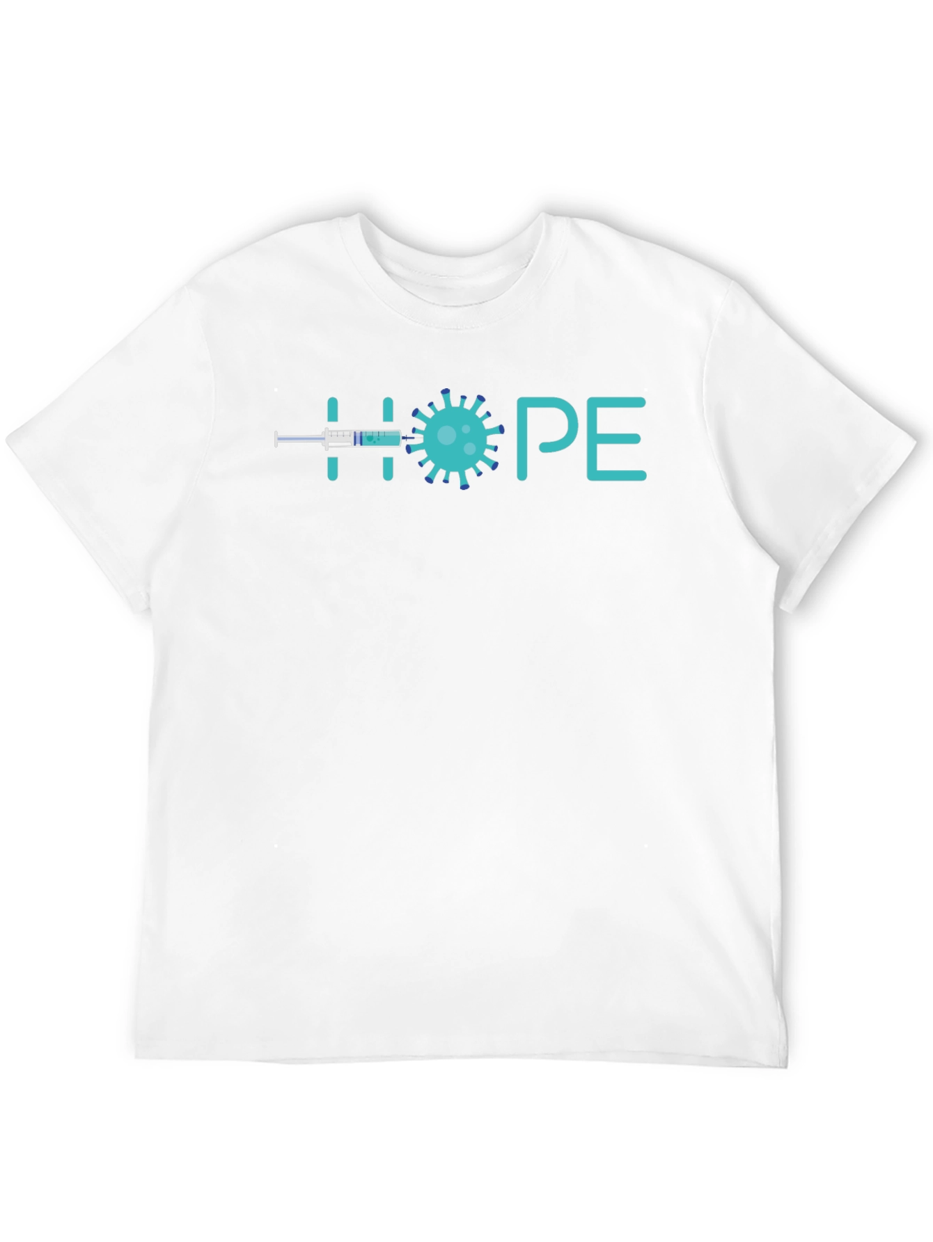 HOPE T-Shirt: Vaccine Virus Positive Message Unisex