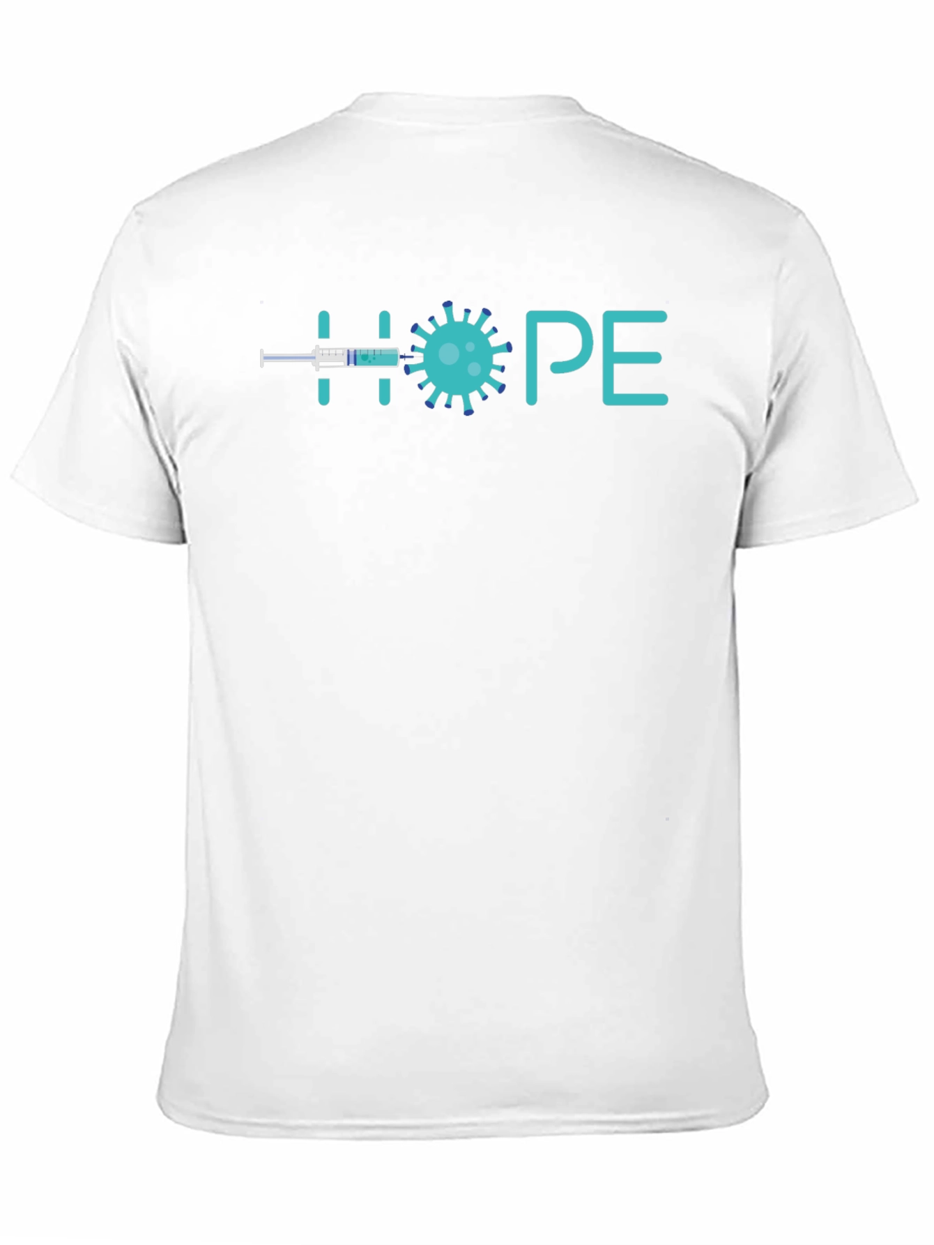 HOPE T-Shirt: Vaccine Virus Positive Message Unisex
