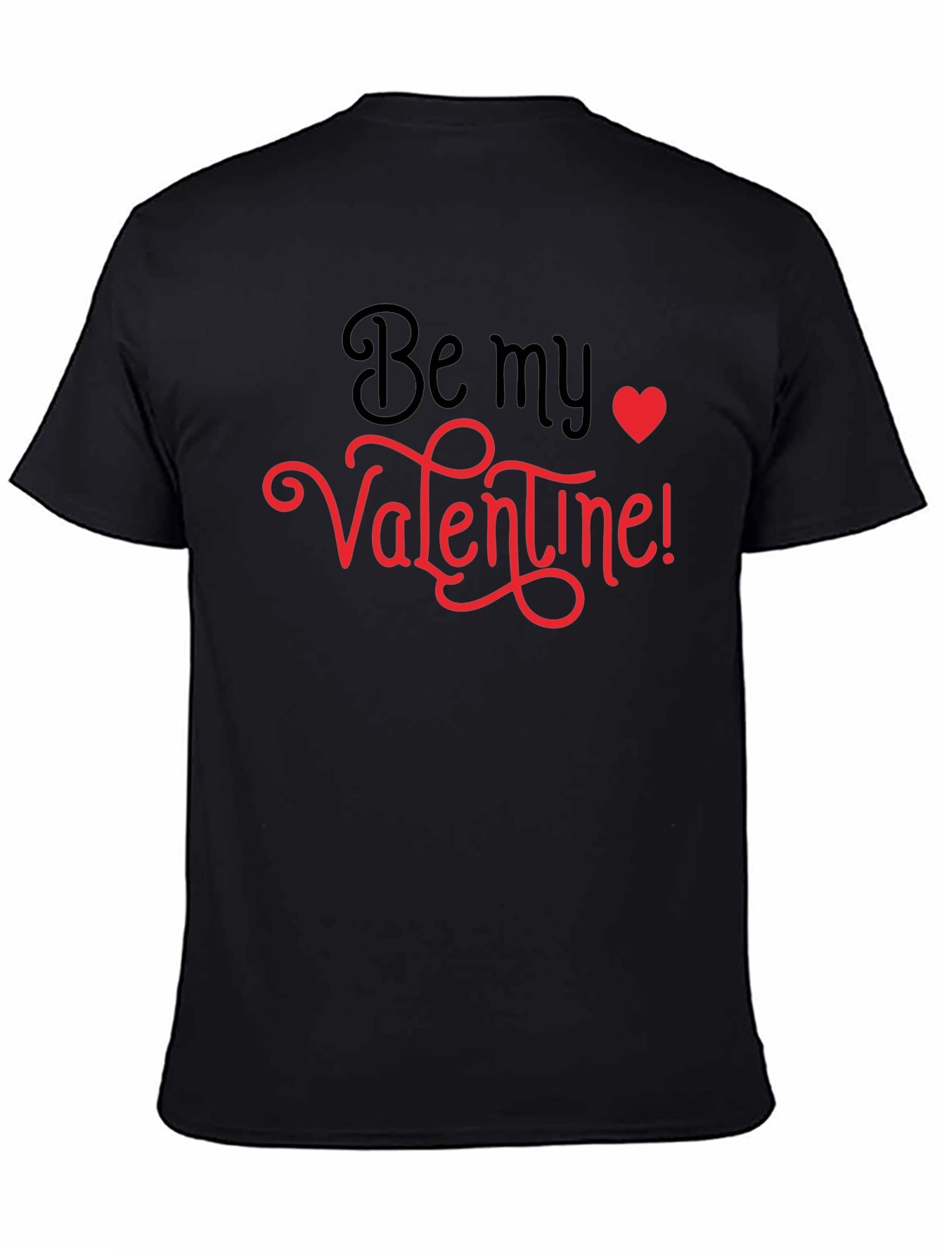 Be My Valentine Graphic Tee - Black