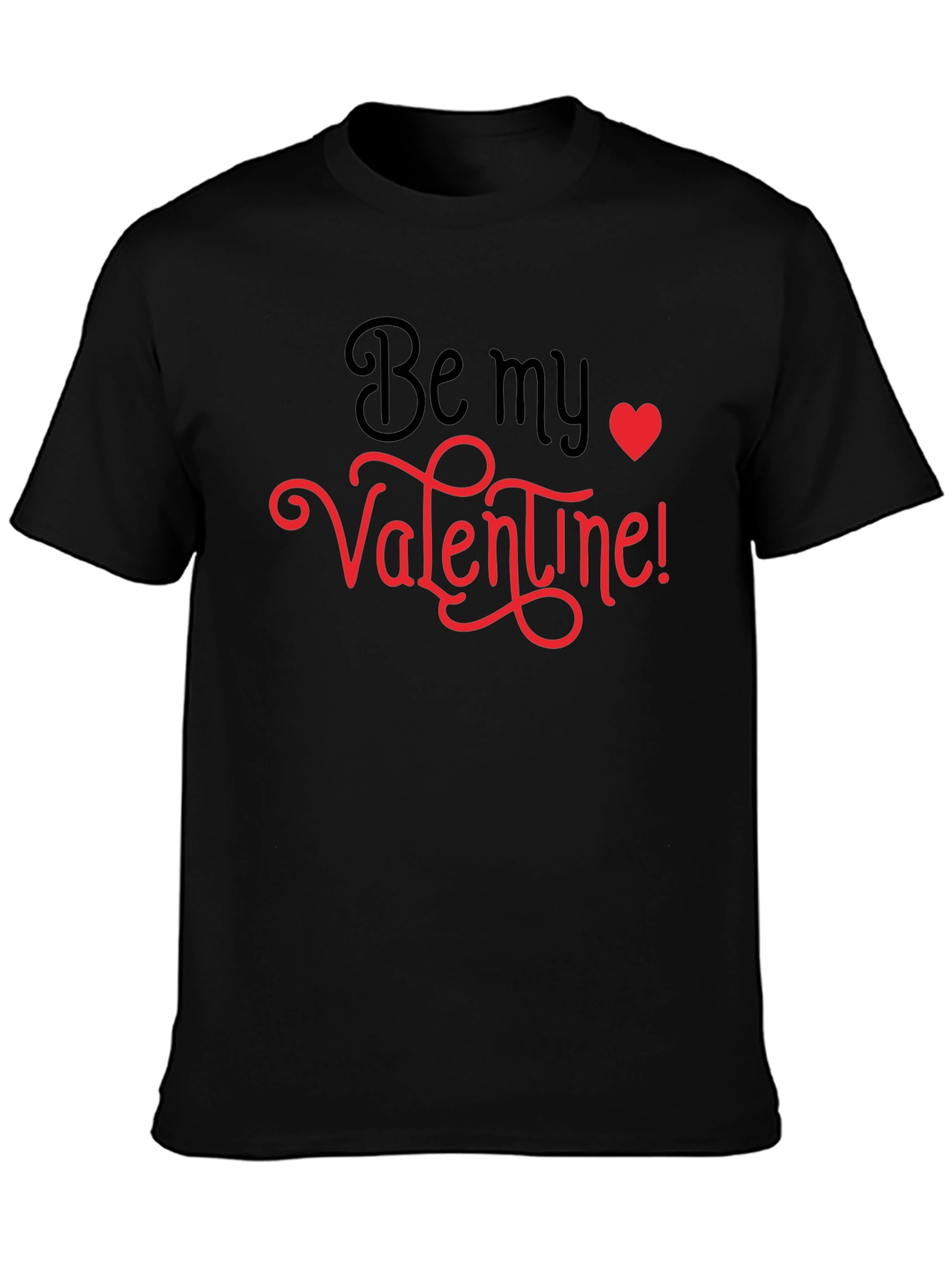Be My Valentine Graphic Tee - Black