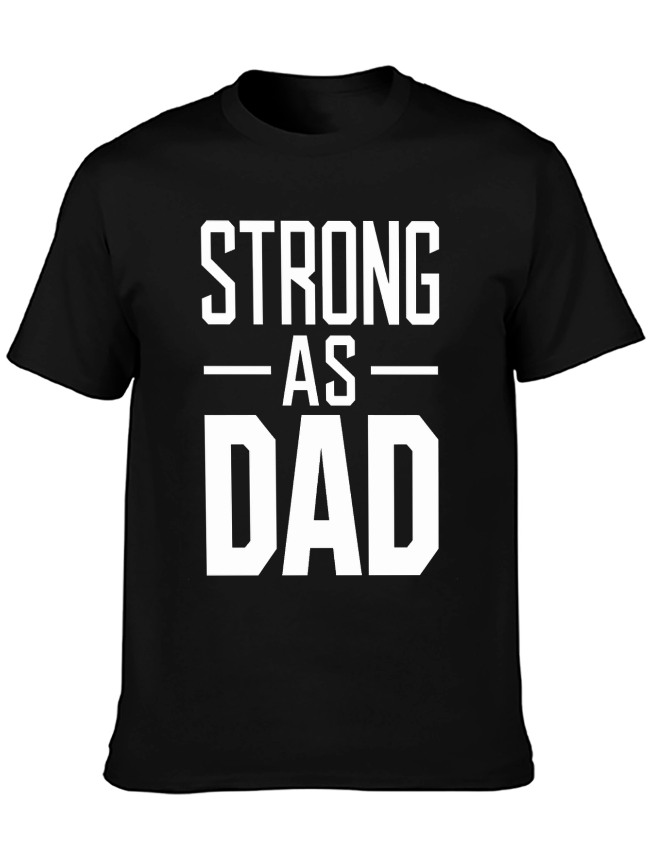 Strong As Dad Graphic Tee - Mens Black T-Shirt