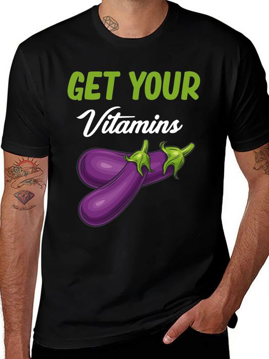 Get Your Vitamins Funny Eggplant T-Shirt