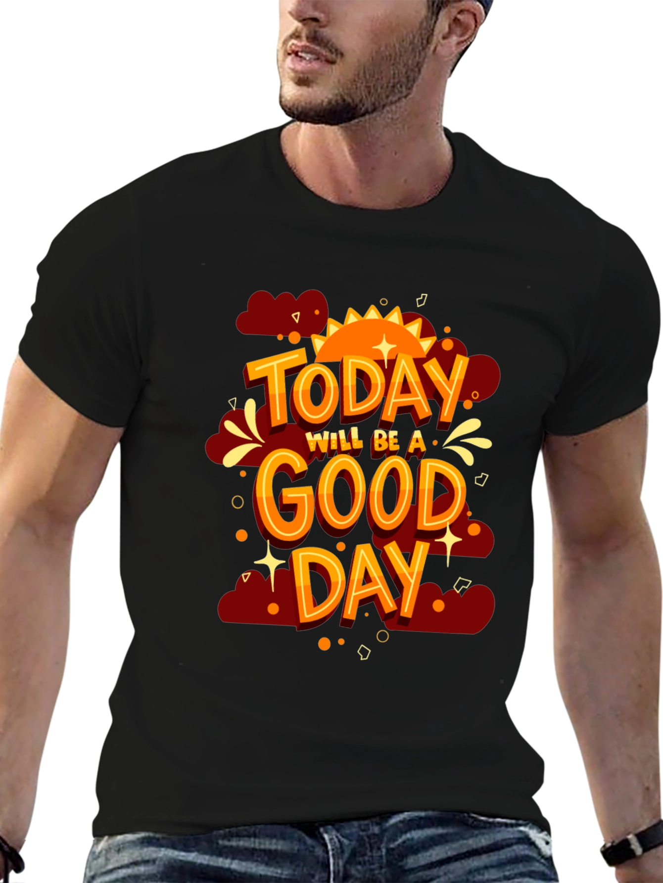 Positive Vibes T-Shirt: Today Will Be A Good Day