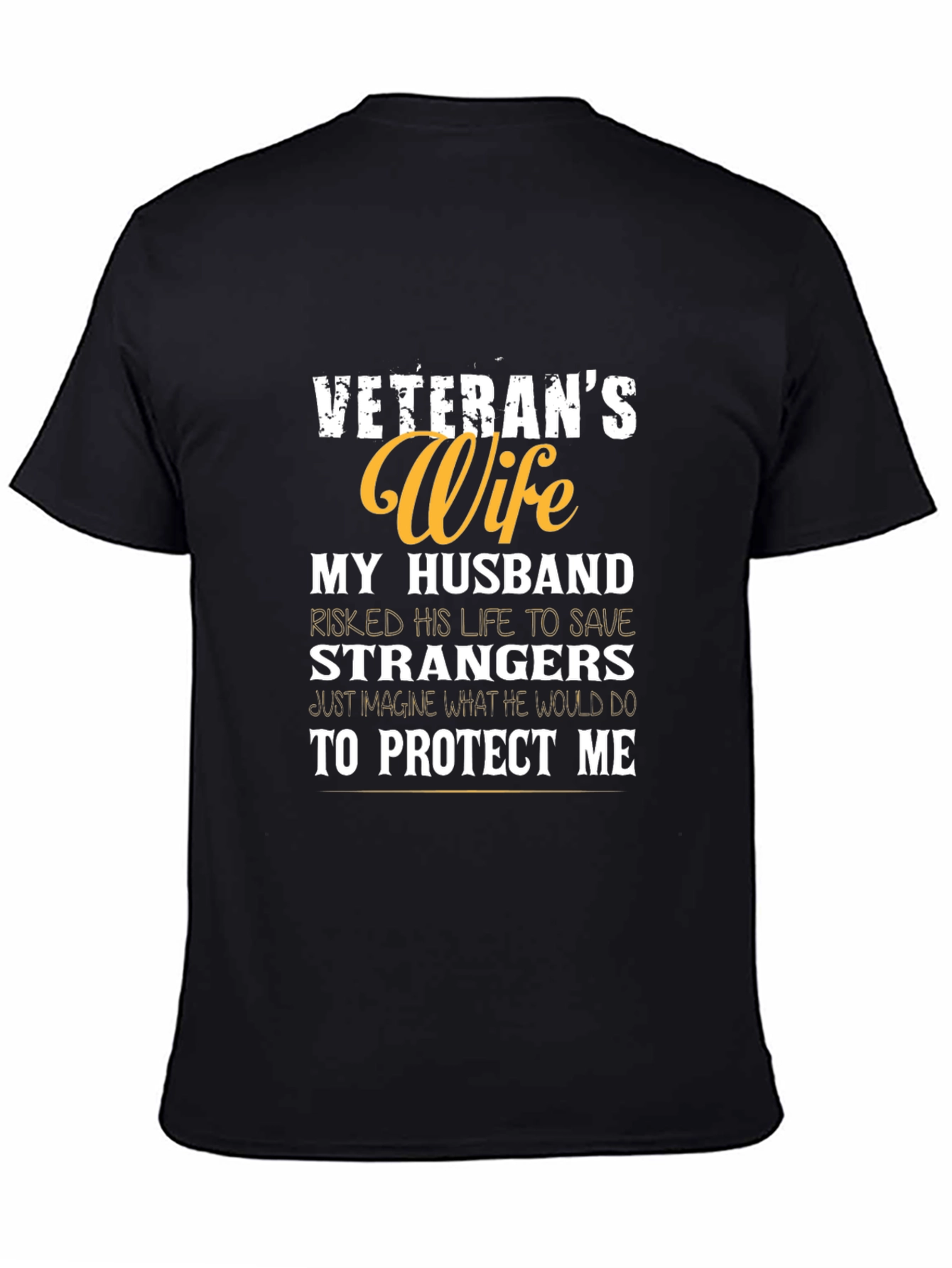 Veterans Wife Graphic Tee - Protect Me